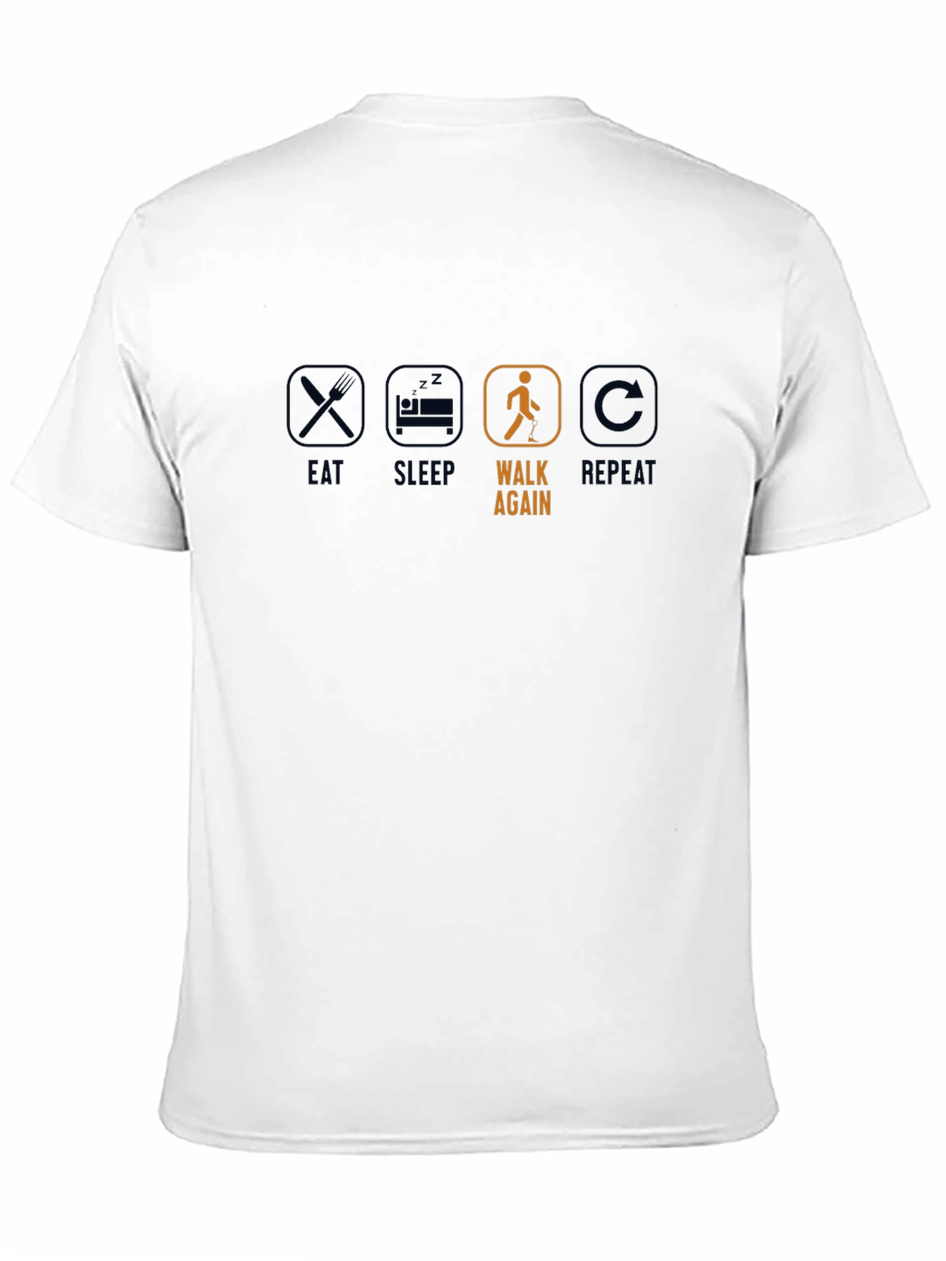 Eat Sleep Walk Again Repeat T-Shirt