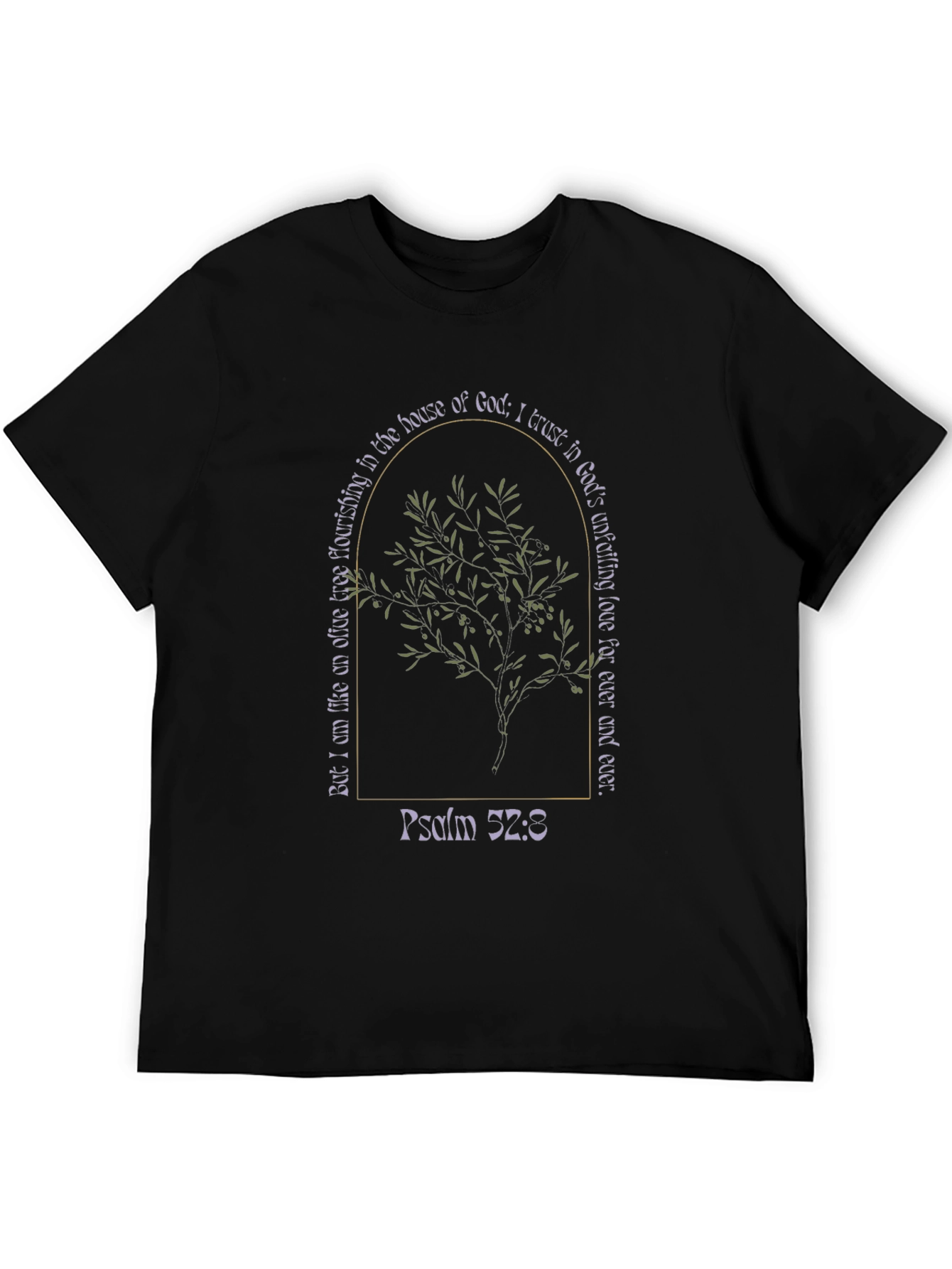 Psalm 52:8 Olive Tree T-Shirt
