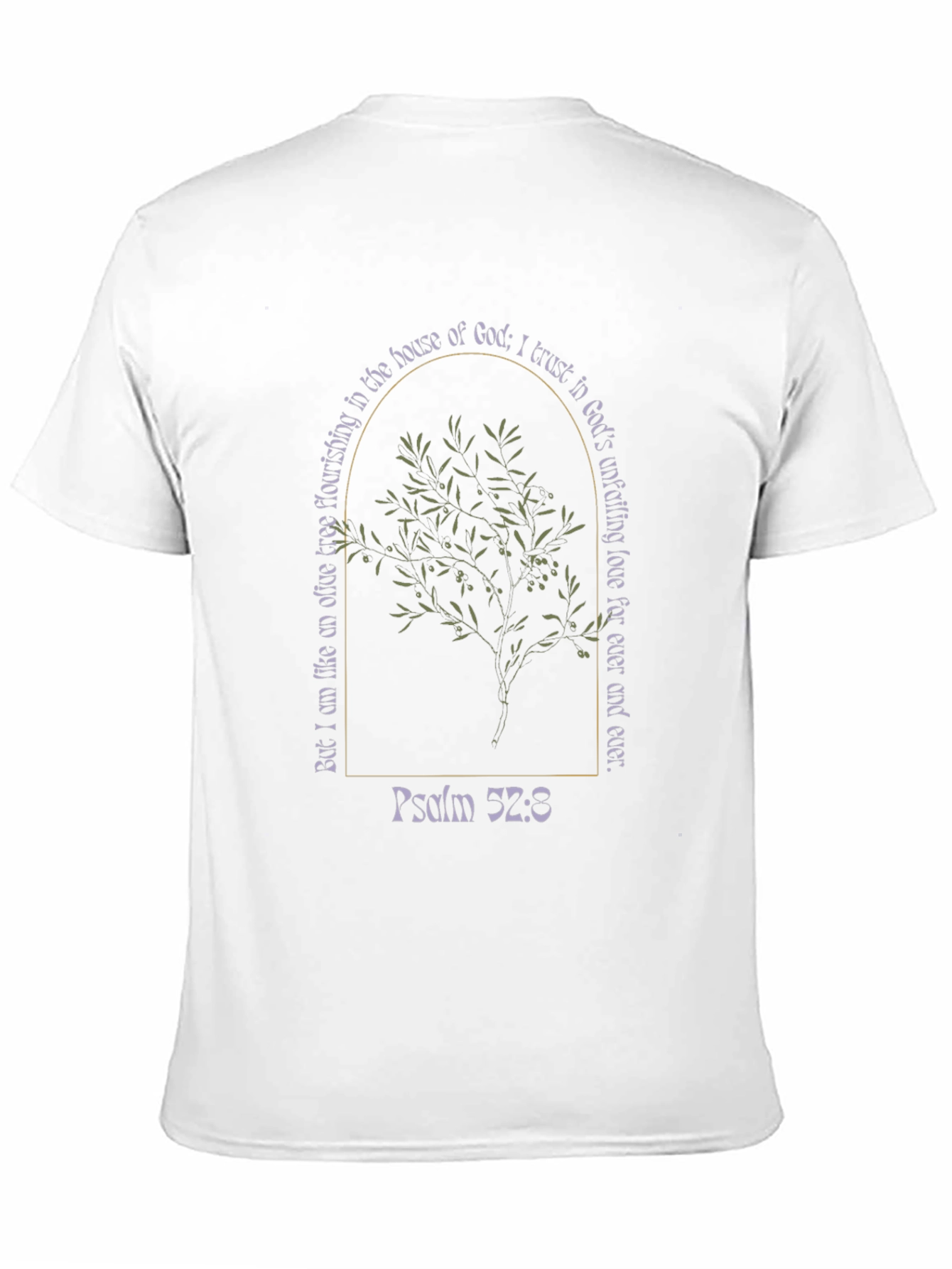 Psalm 52:8 Olive Tree T-Shirt