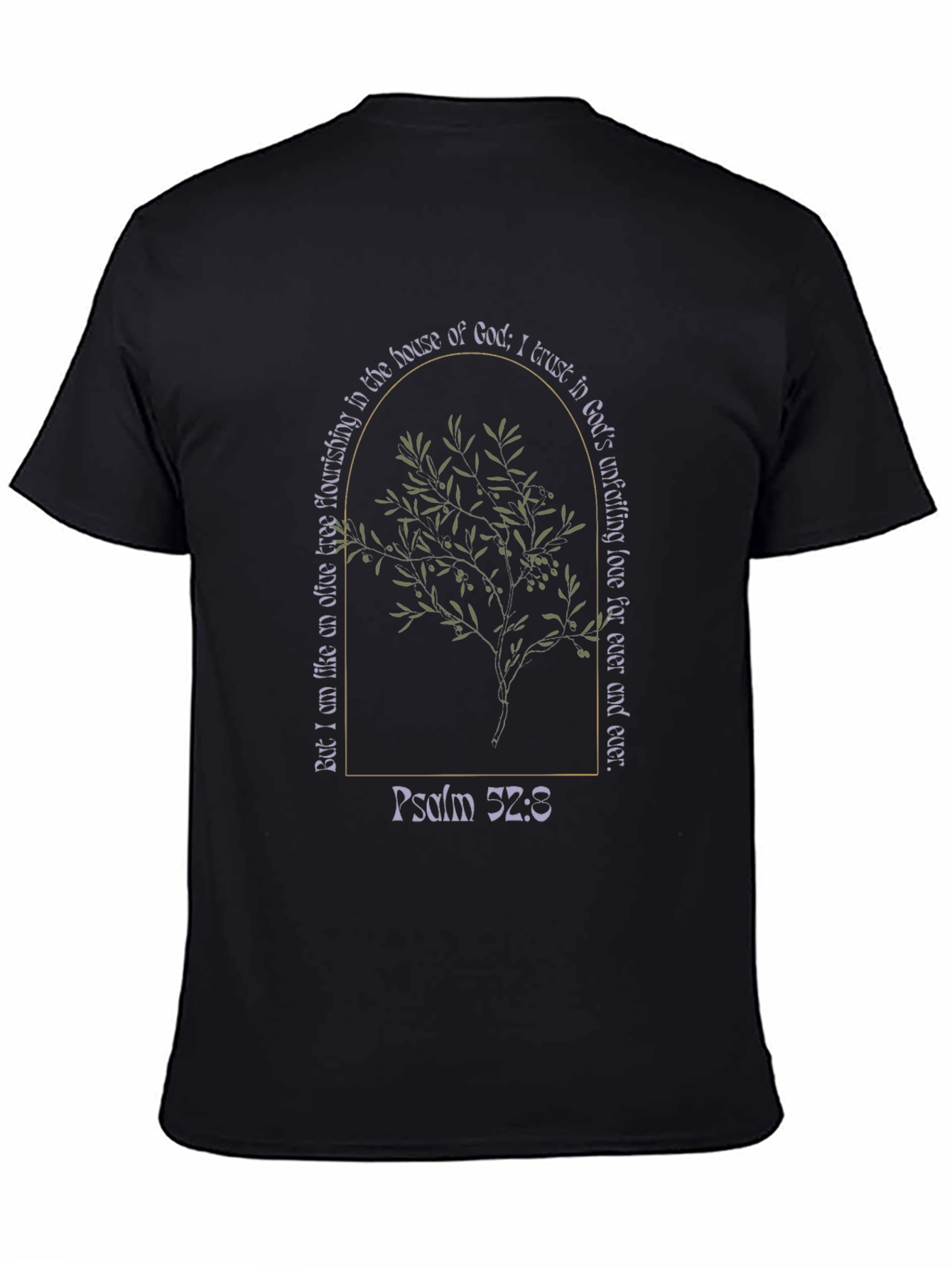 Psalm 52:8 Olive Tree T-Shirt