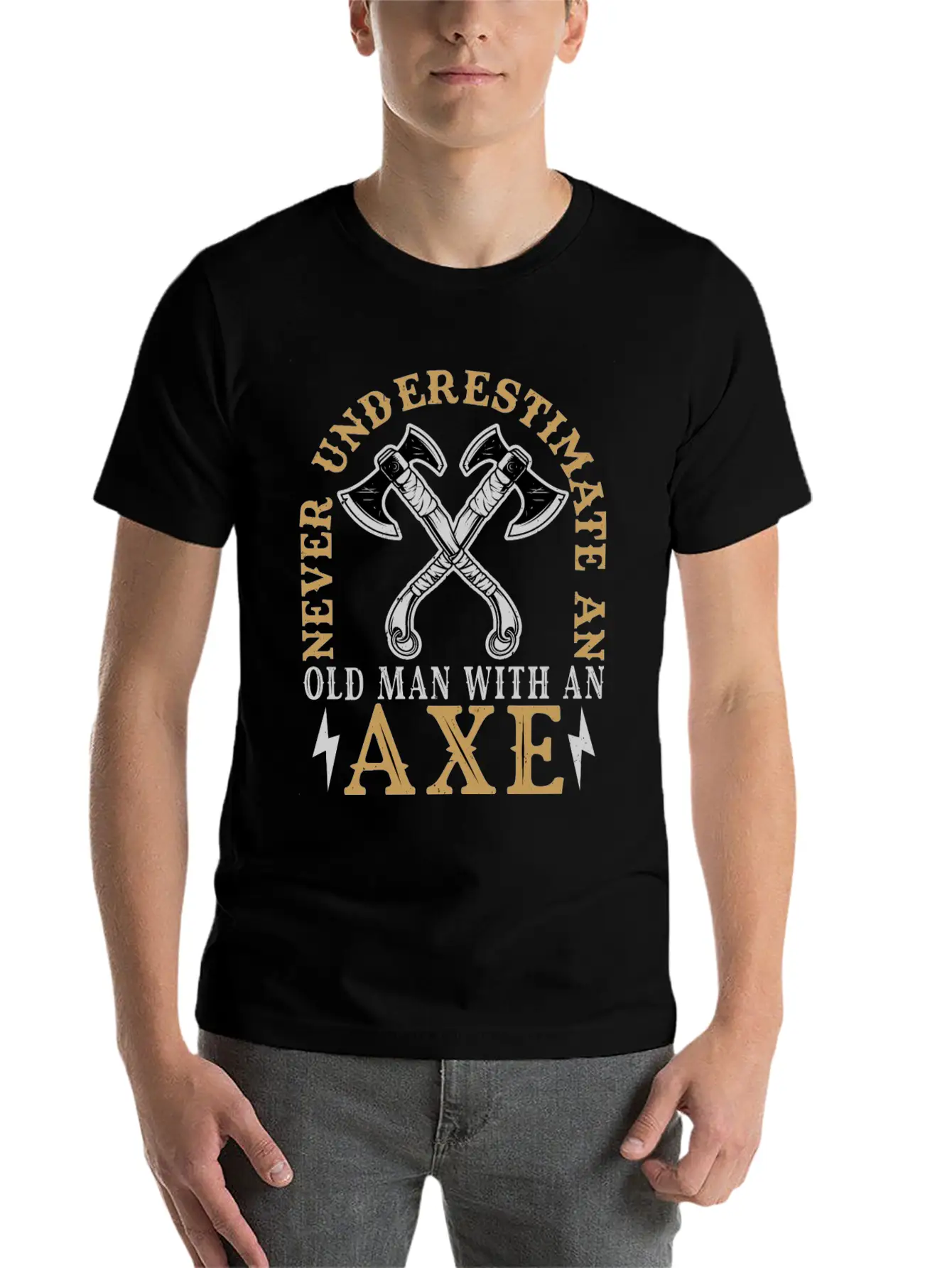 Never Underestimate An Old Man With An Axe Unisex Casual T-Shirt – Clean Design For Daily Comfort