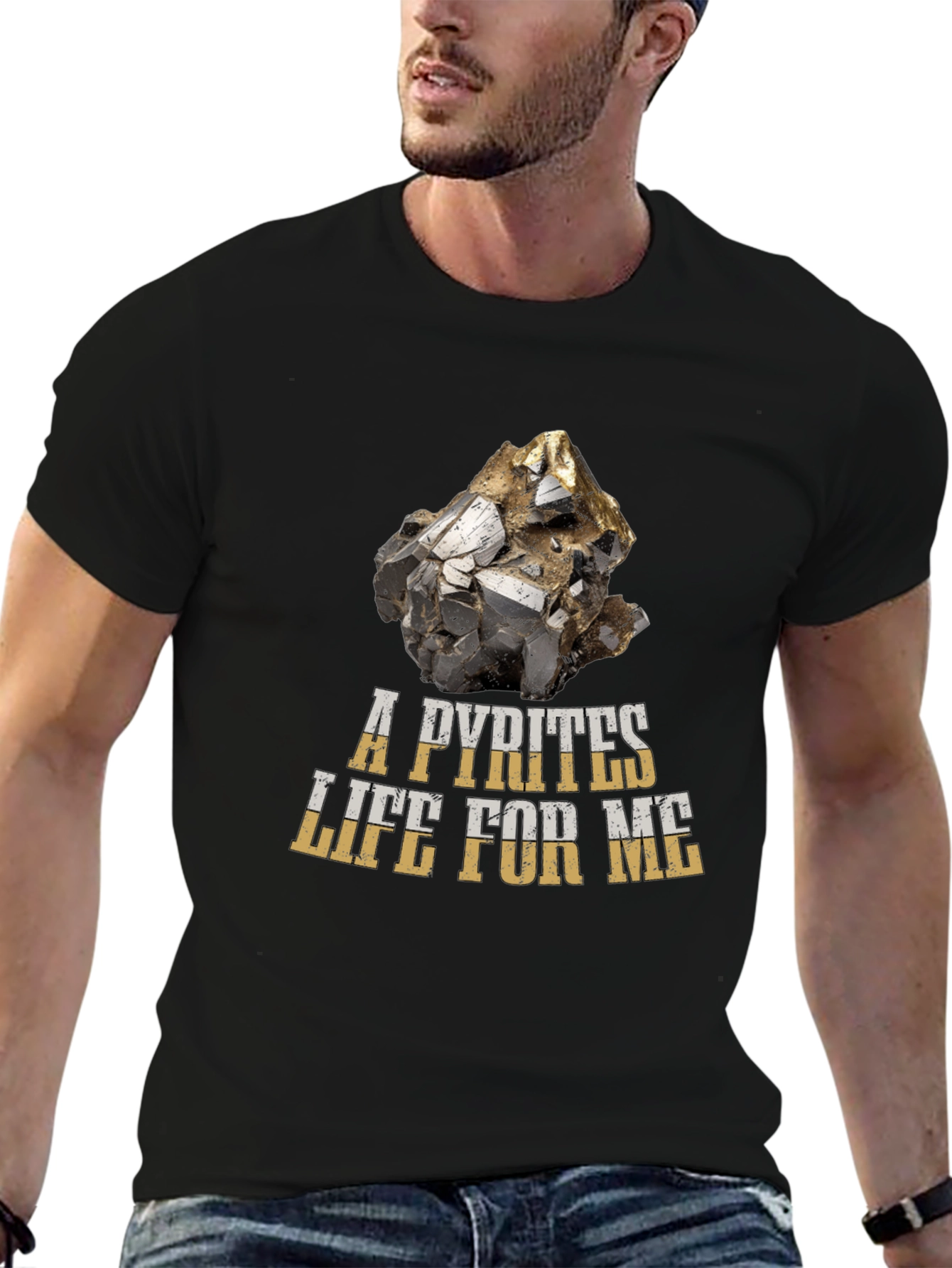 A Pyrites Life For Me T-Shirt