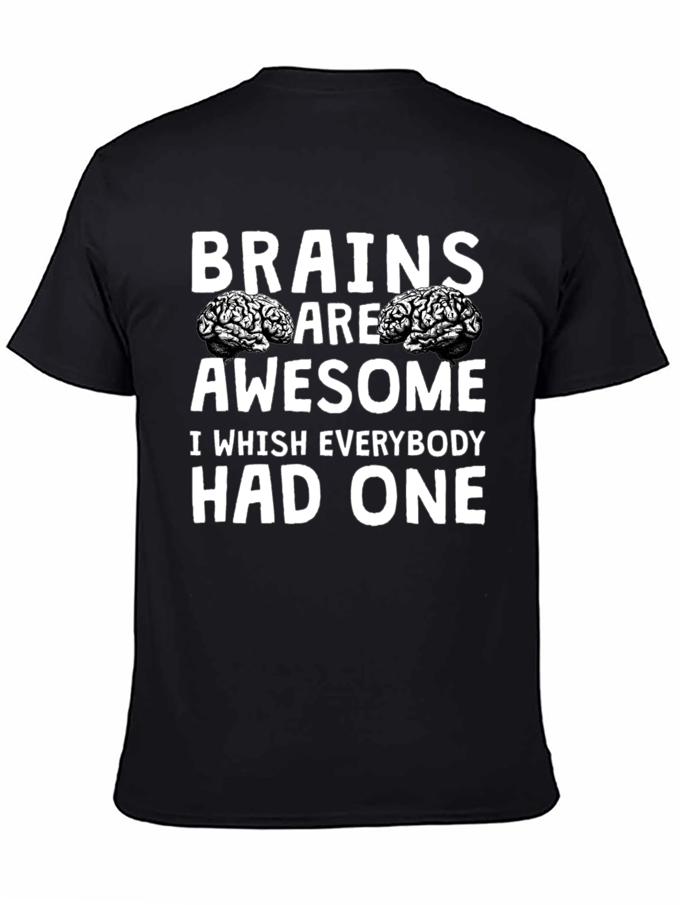 Brains Are Awesome Graphic Tee - Unisex Black T-Shirt