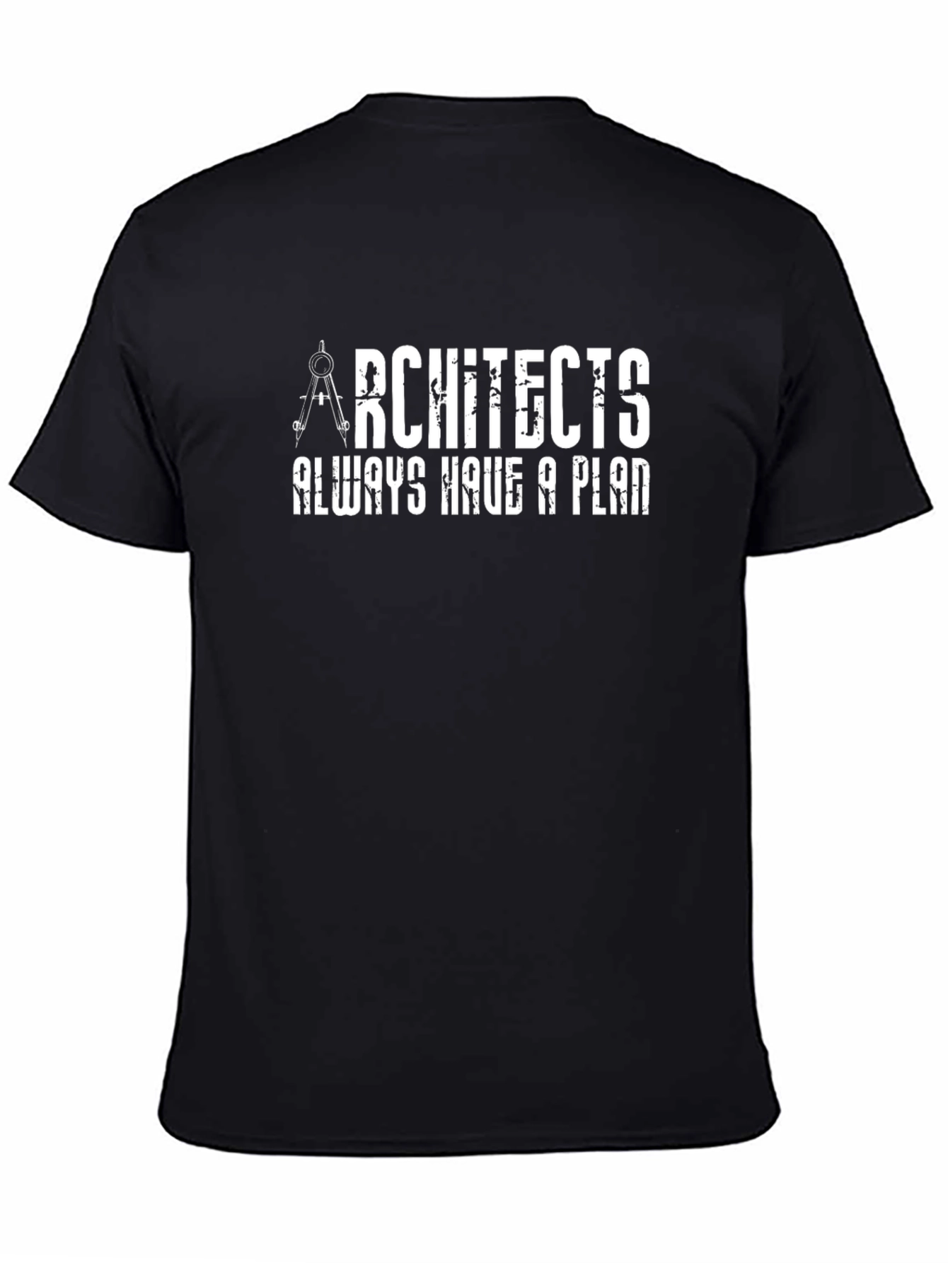 Architects Always Have a Plan Graphic Tee