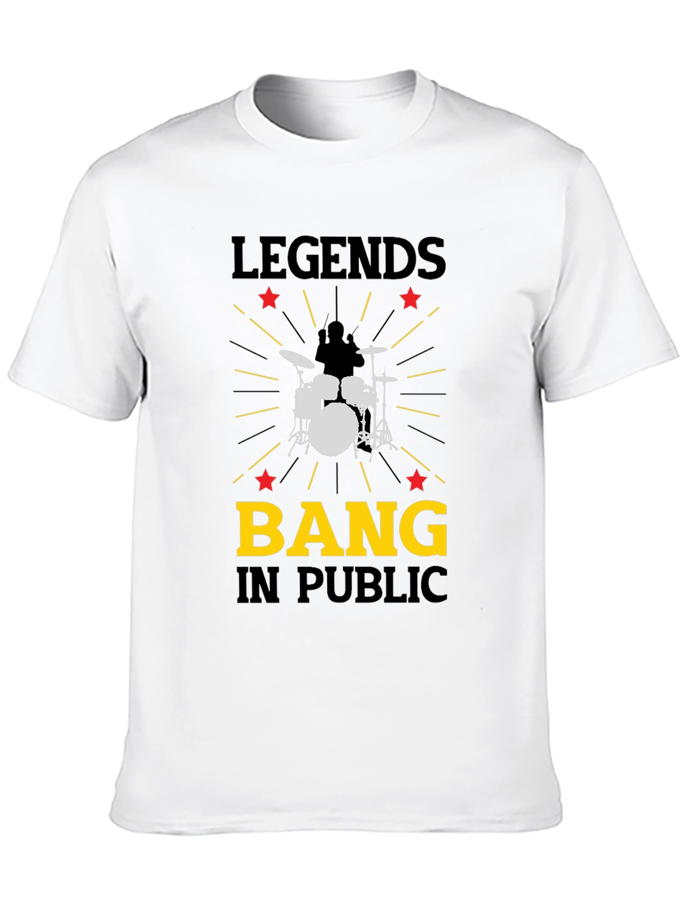 Legends Bang In Public T-Shirt - Drummer Music