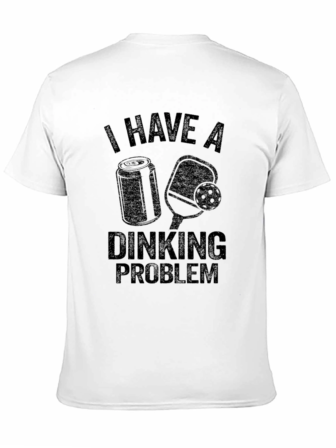 I Have a Dinking Problem T-Shirt