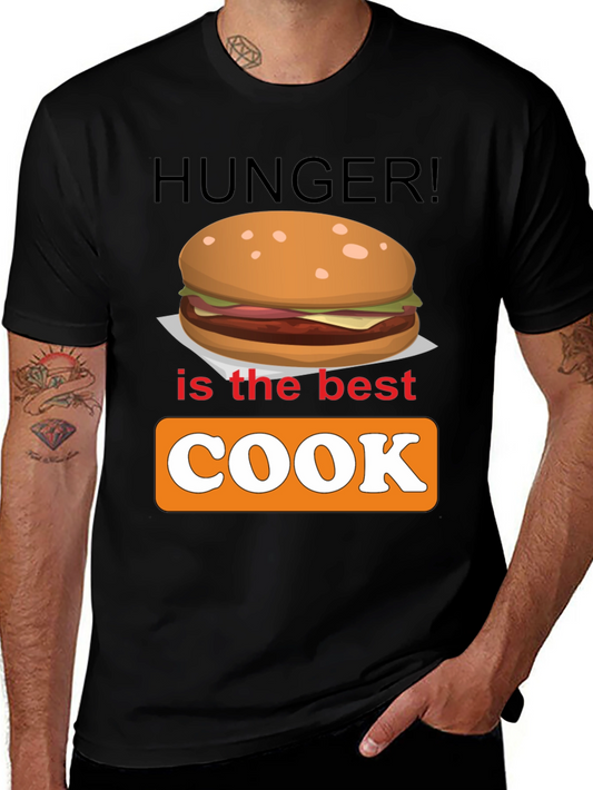 Hunger is the Best Cook T-Shirt - Novelty Food Tee