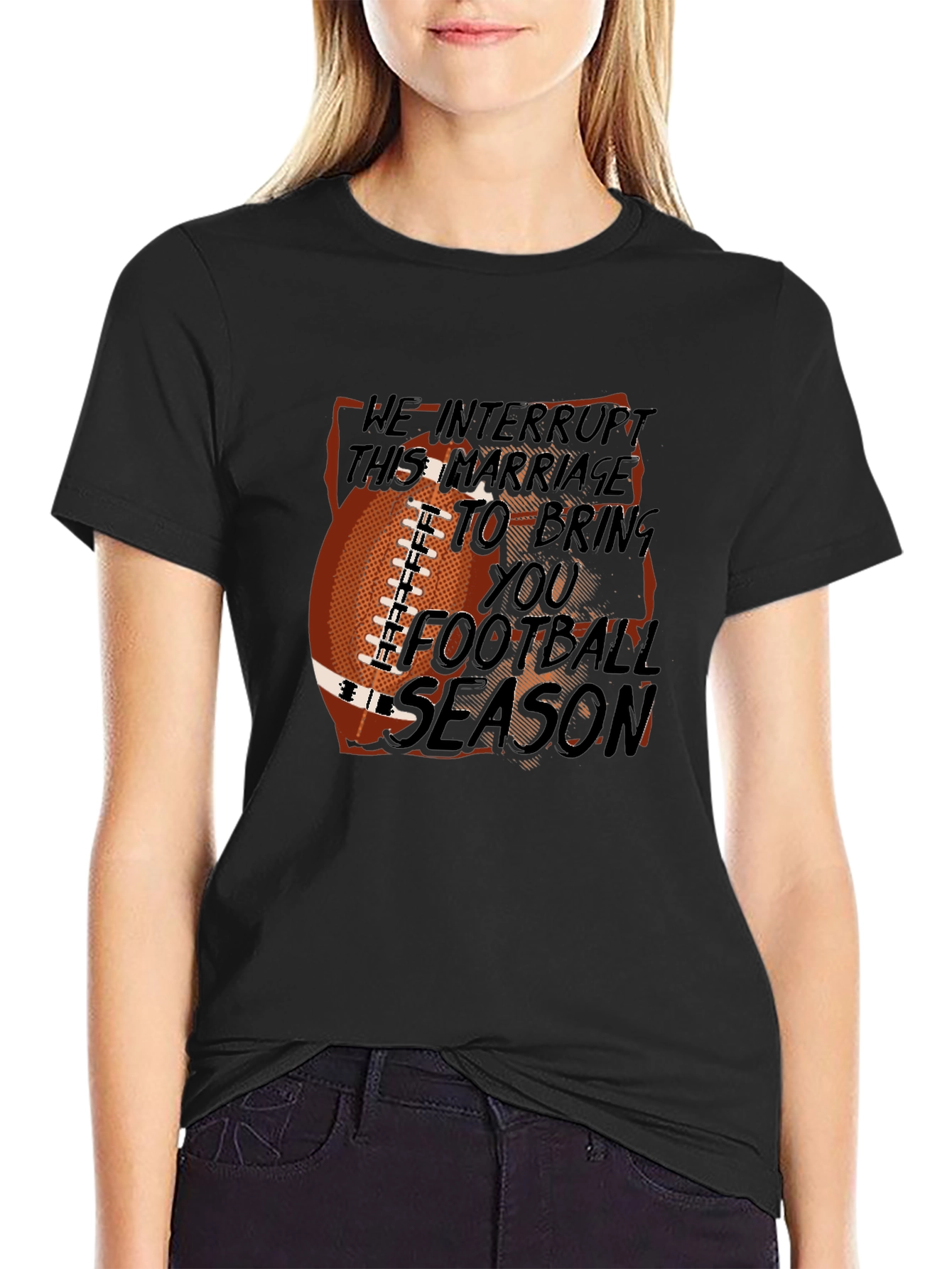 Football Season Marriage Interruption Graphic Tee