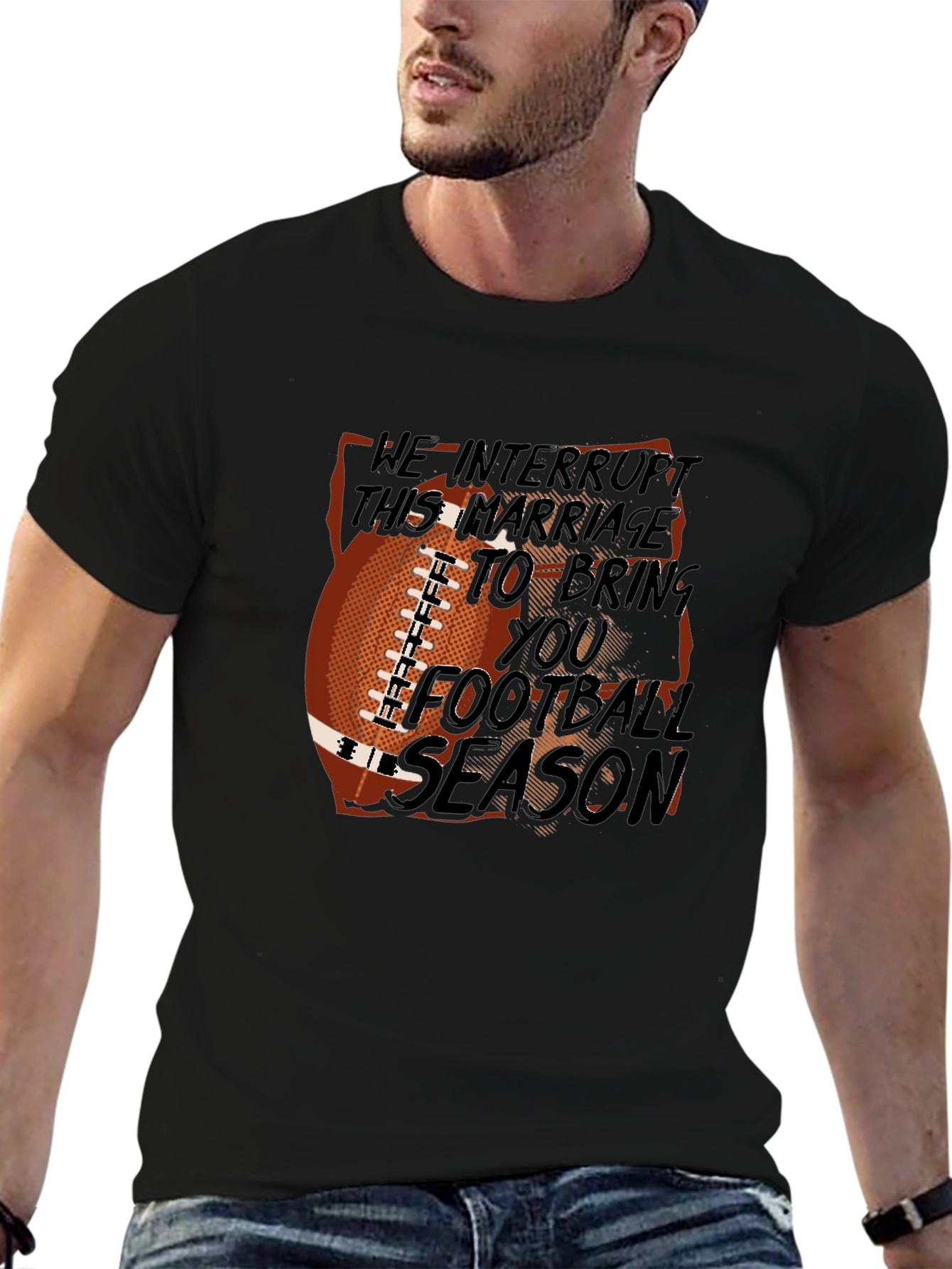 Football Season Marriage Interruption Graphic Tee