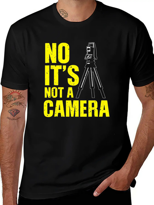 No It S Not A Camera Unisex Casual T-Shirt – Clean Design For Daily Comfort