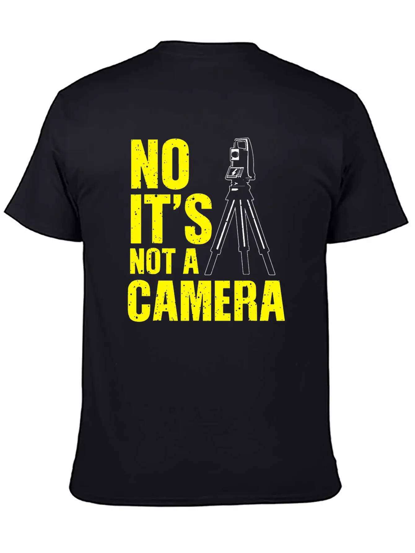 No It S Not A Camera Unisex Casual T-Shirt – Clean Design For Daily Comfort