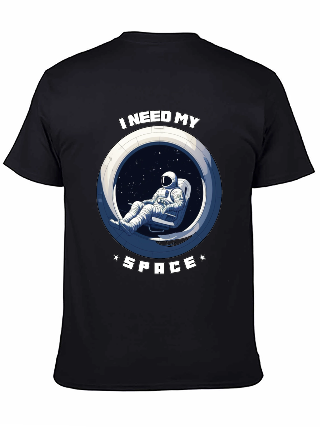 I Need My Space T-Shirt - Astronaut Design