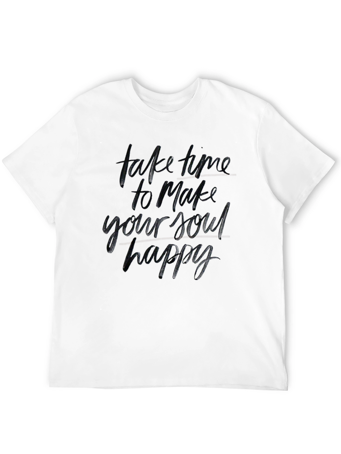 Inspirational Black T-Shirt - Make Your Soul Happy