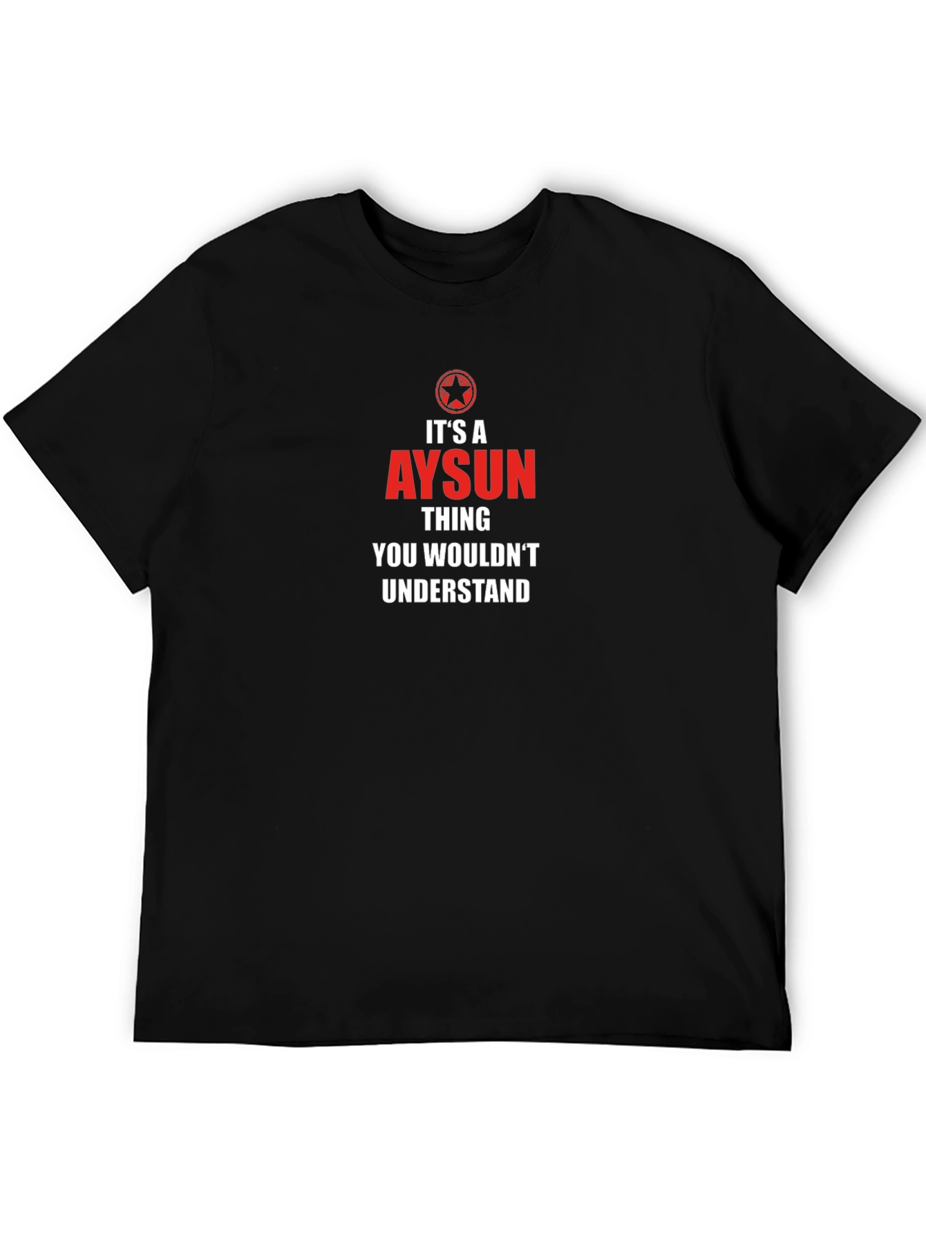 Its A Ayşun Thing T-Shirt