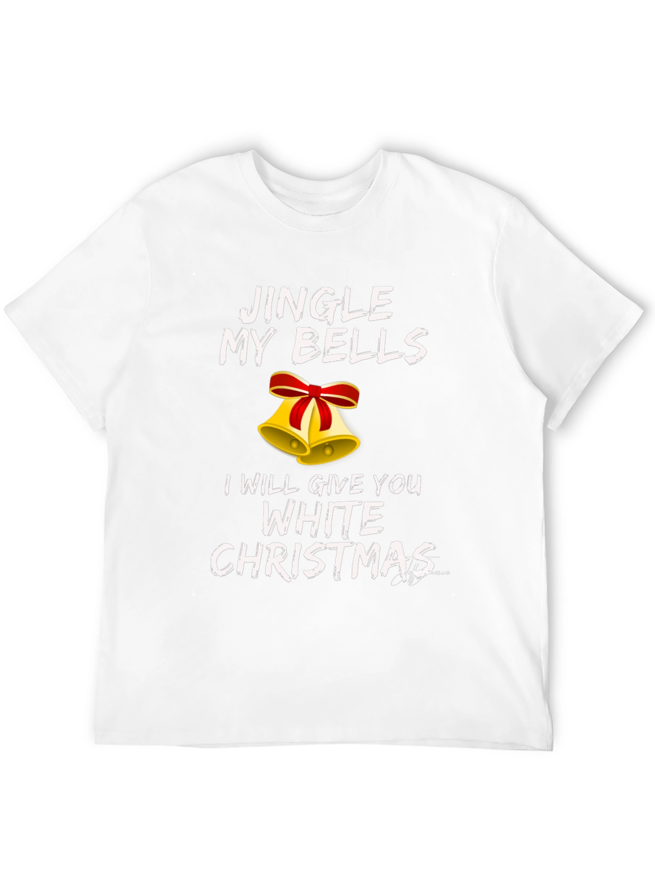 Jingle My Bells Funny Christmas T-Shirt
