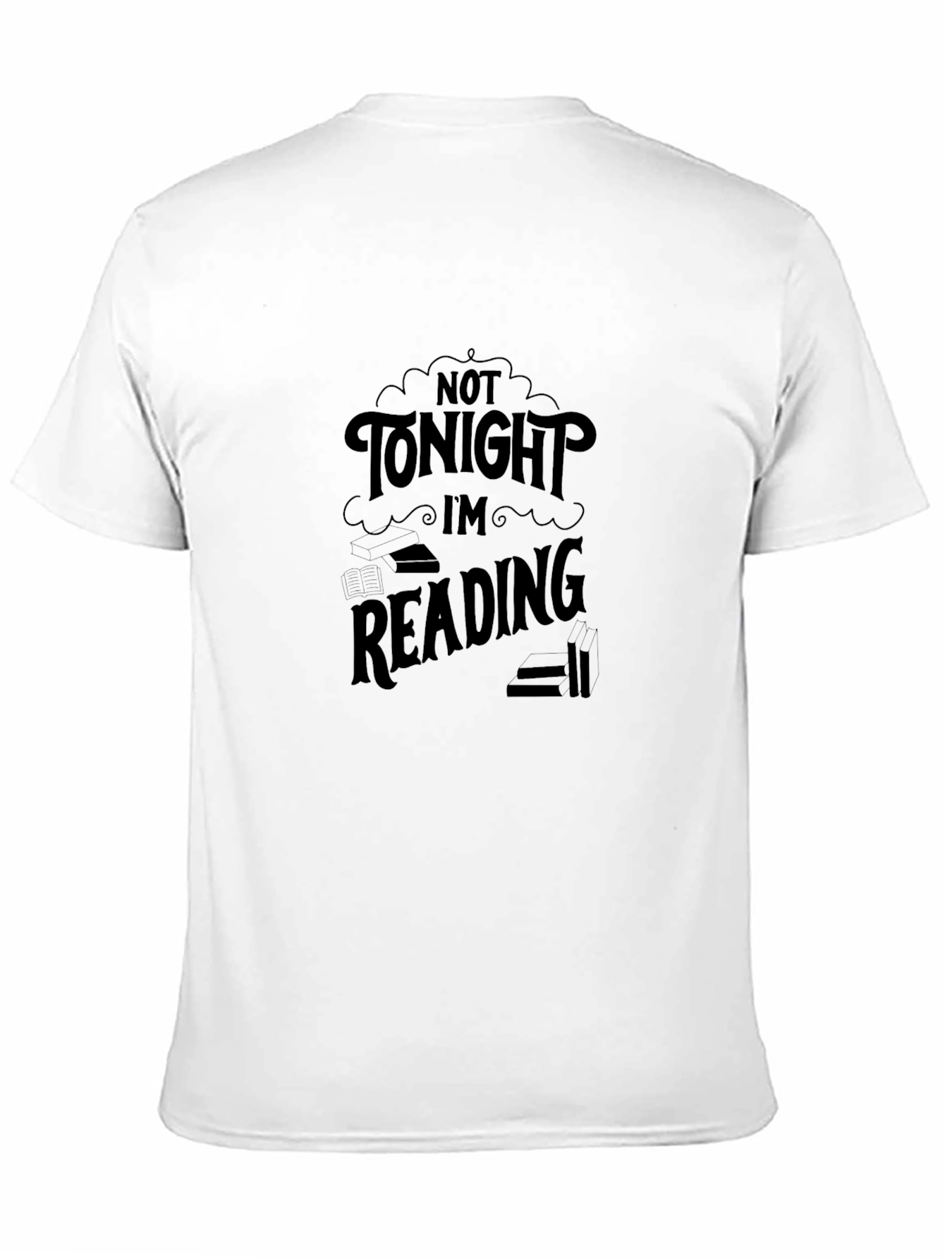 Not Tonight Im Reading T-Shirt