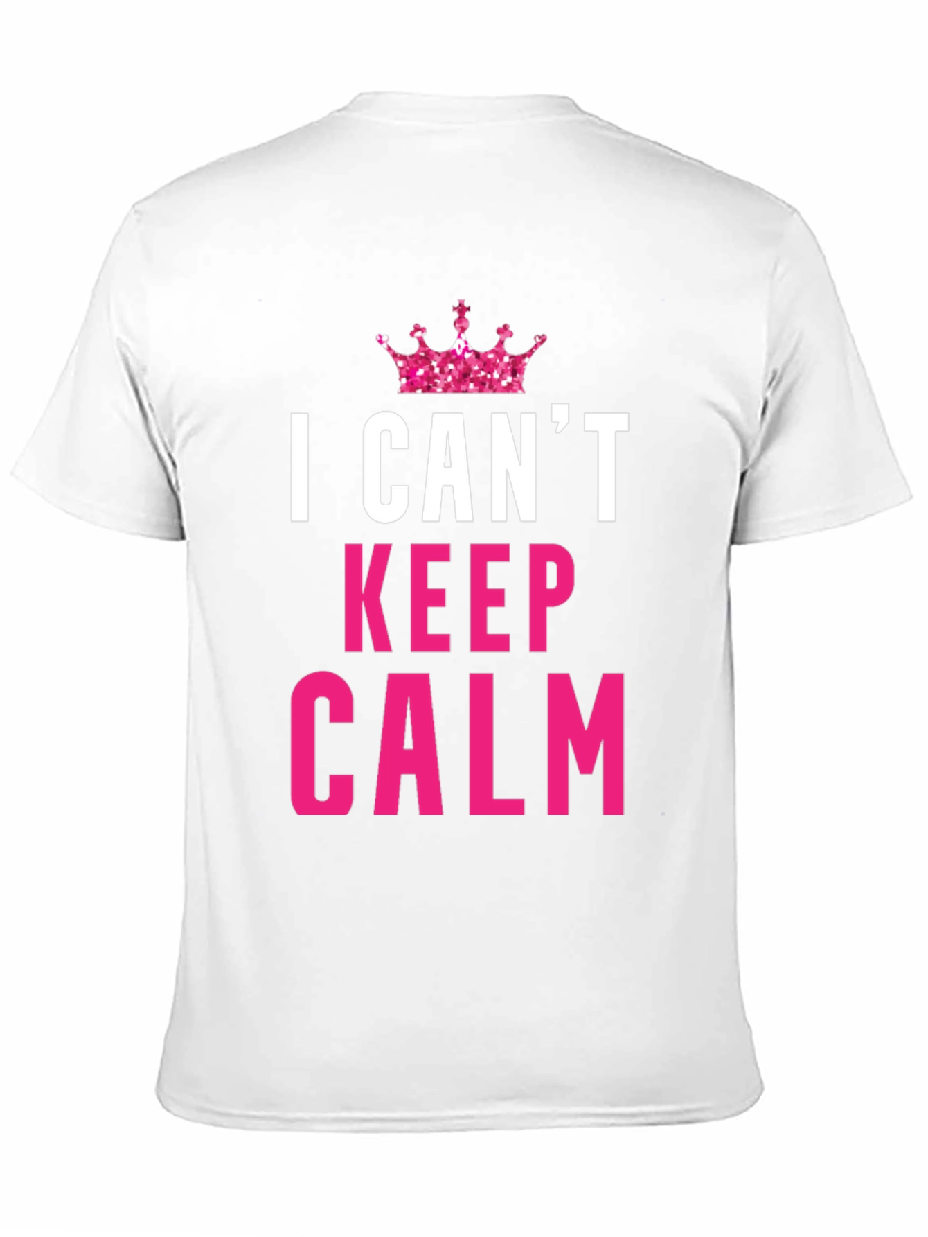 I Cant Keep Calm Funny Black T-Shirt
