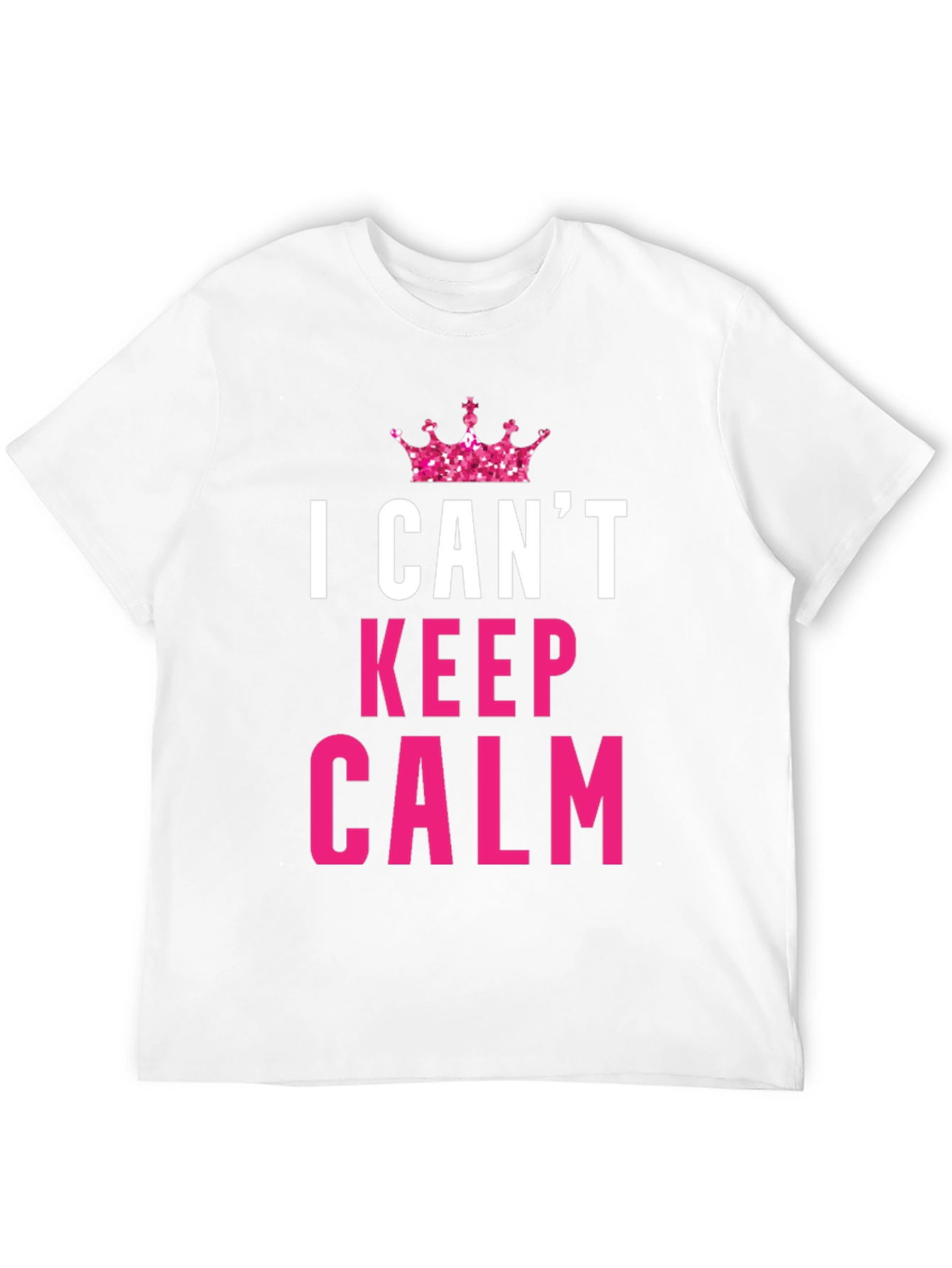 I Cant Keep Calm Funny Black T-Shirt