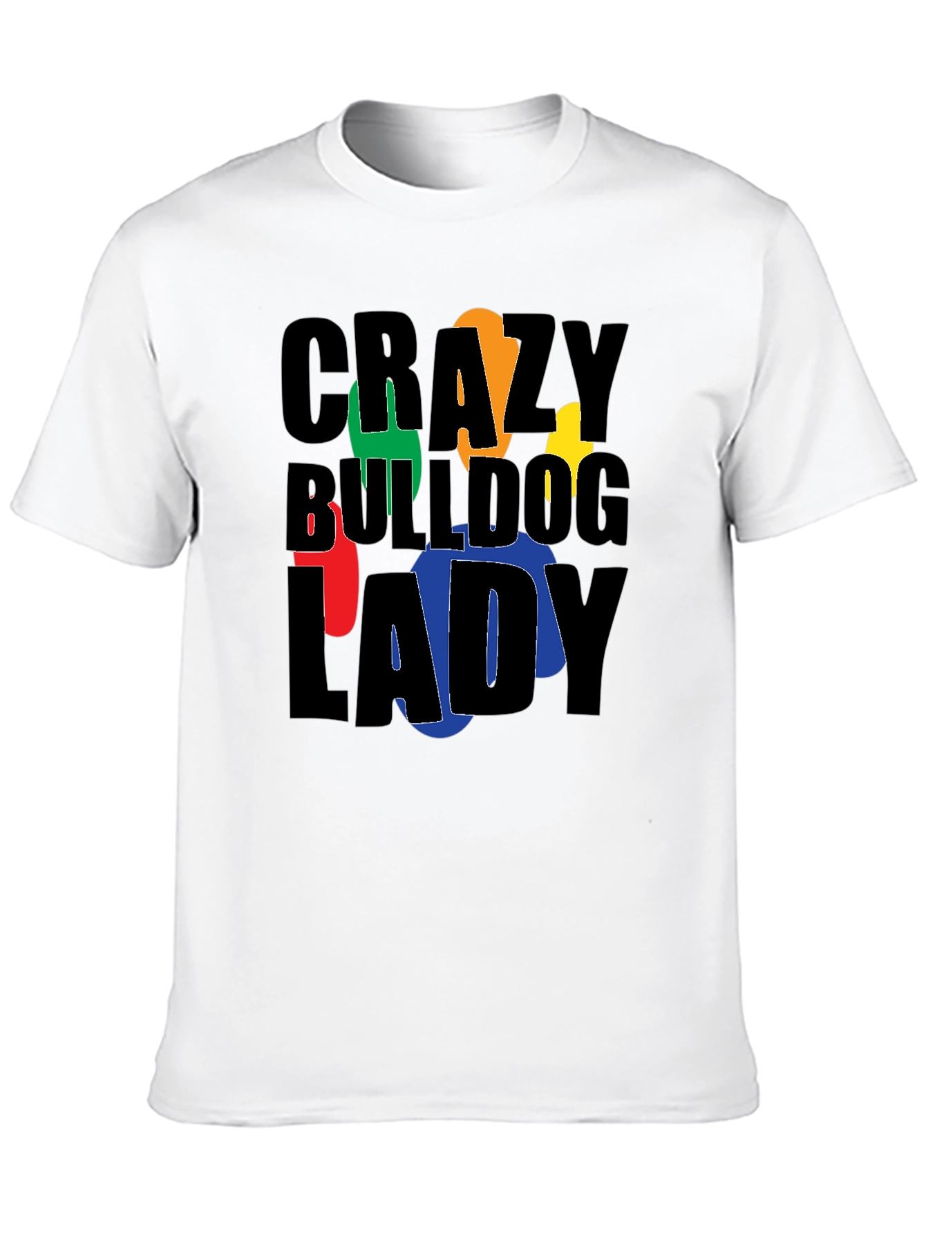 Crazy Bulldog Lady Graphic T-Shirt