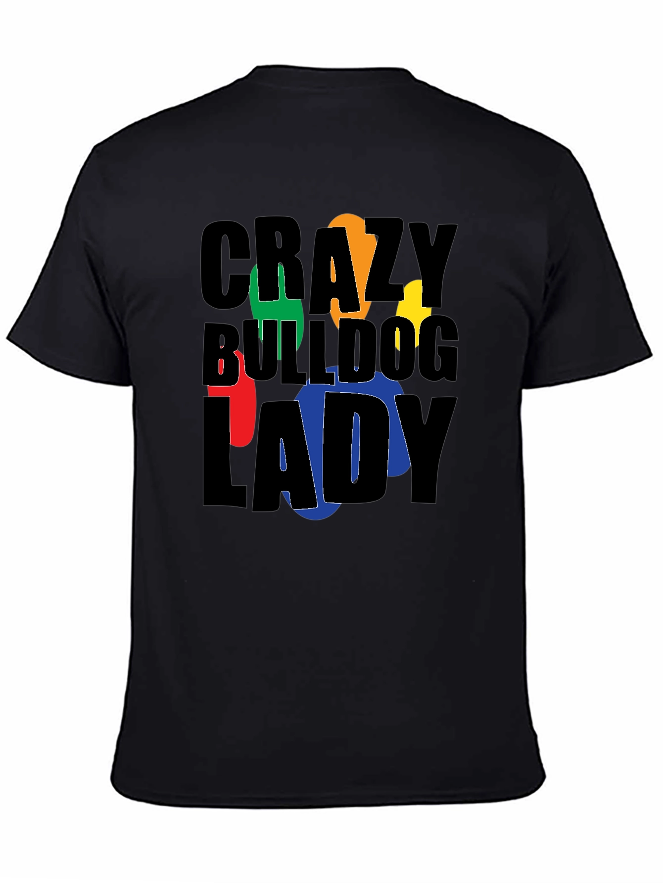 Crazy Bulldog Lady Graphic T-Shirt