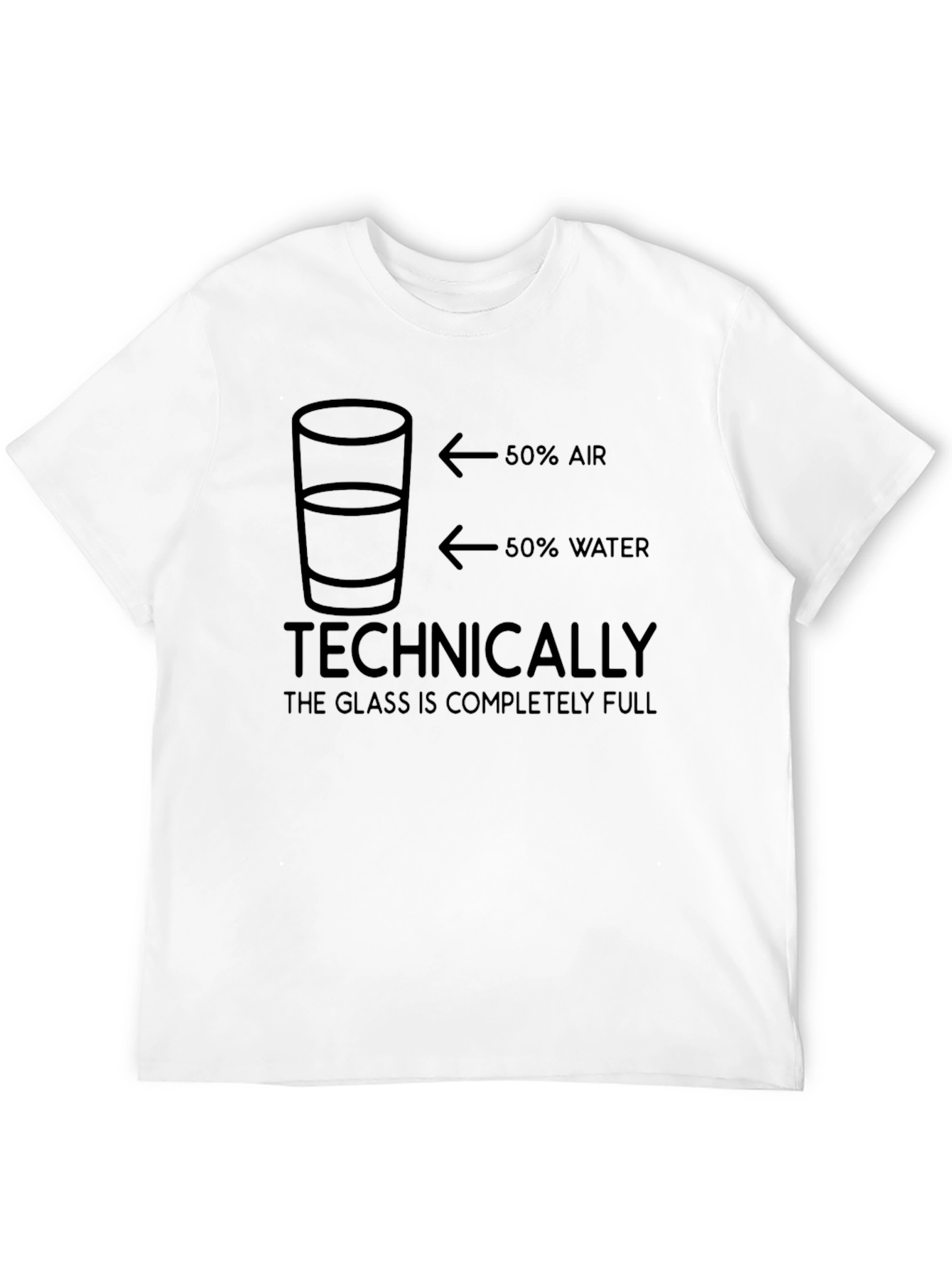 Optimist T-Shirt: Glass Completely Full Funny Graphic Tee