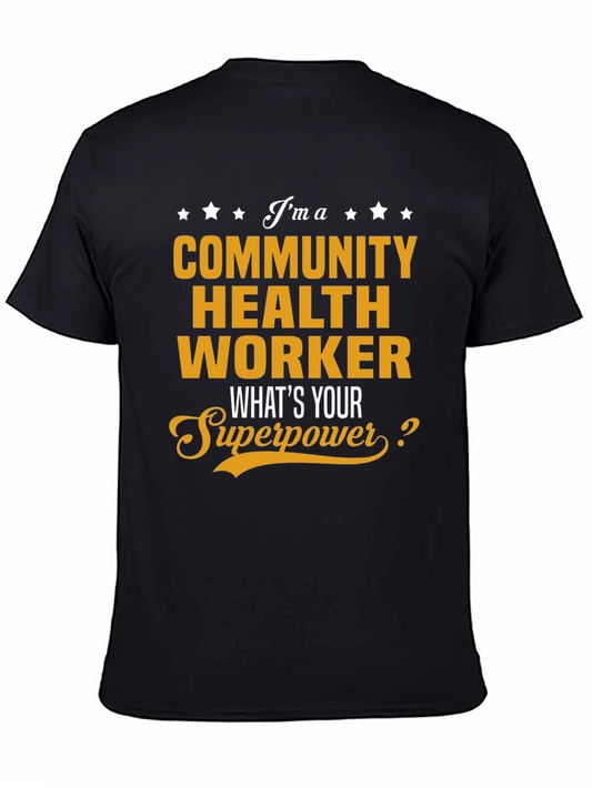 Community Health Worker Superpower T-Shirt