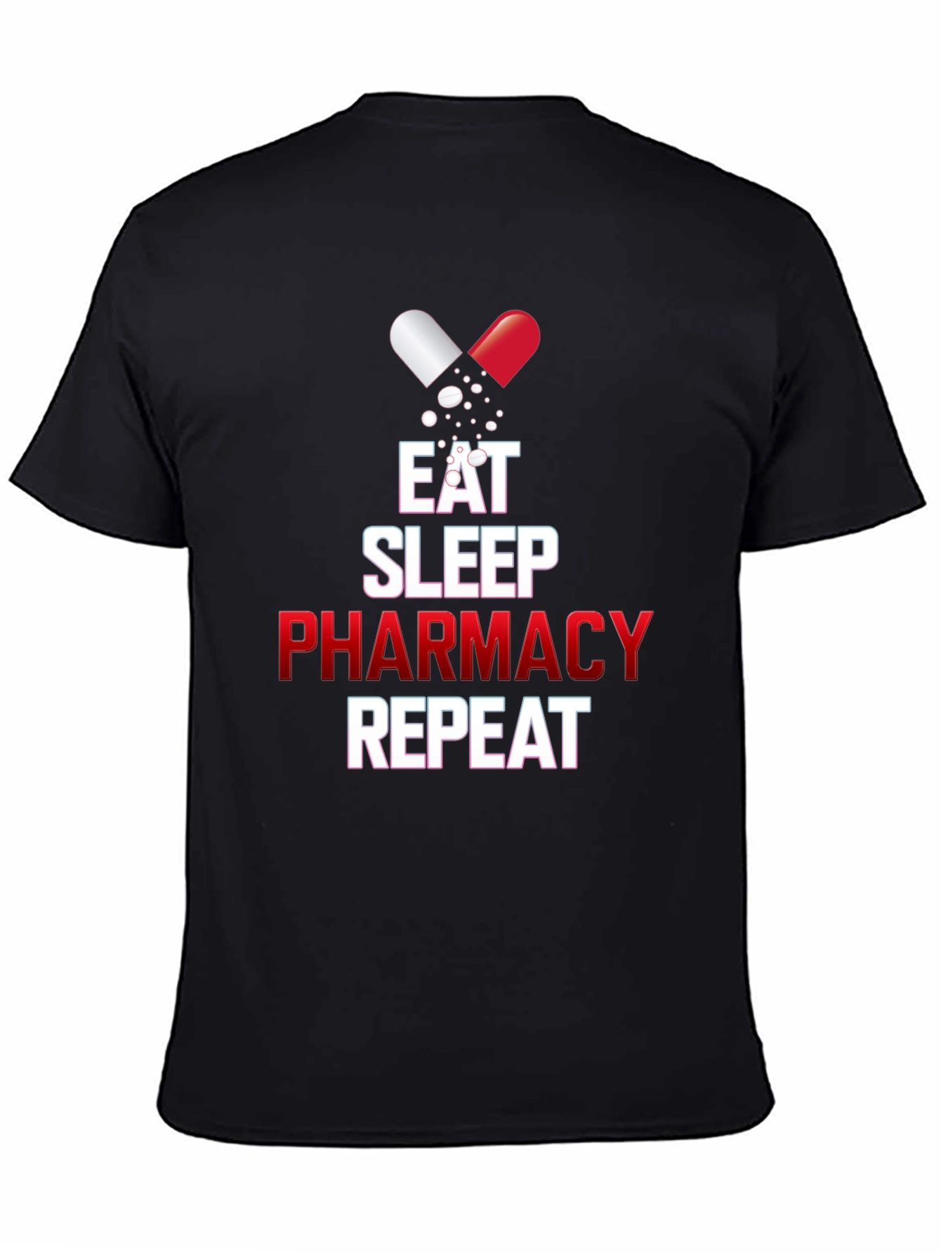 Eat Sleep Pharmacy Repeat Graphic T-Shirt