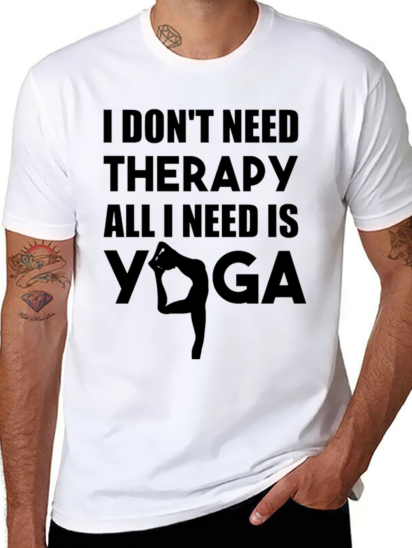 Yoga Therapy T-Shirt - I Dont Need Therapy