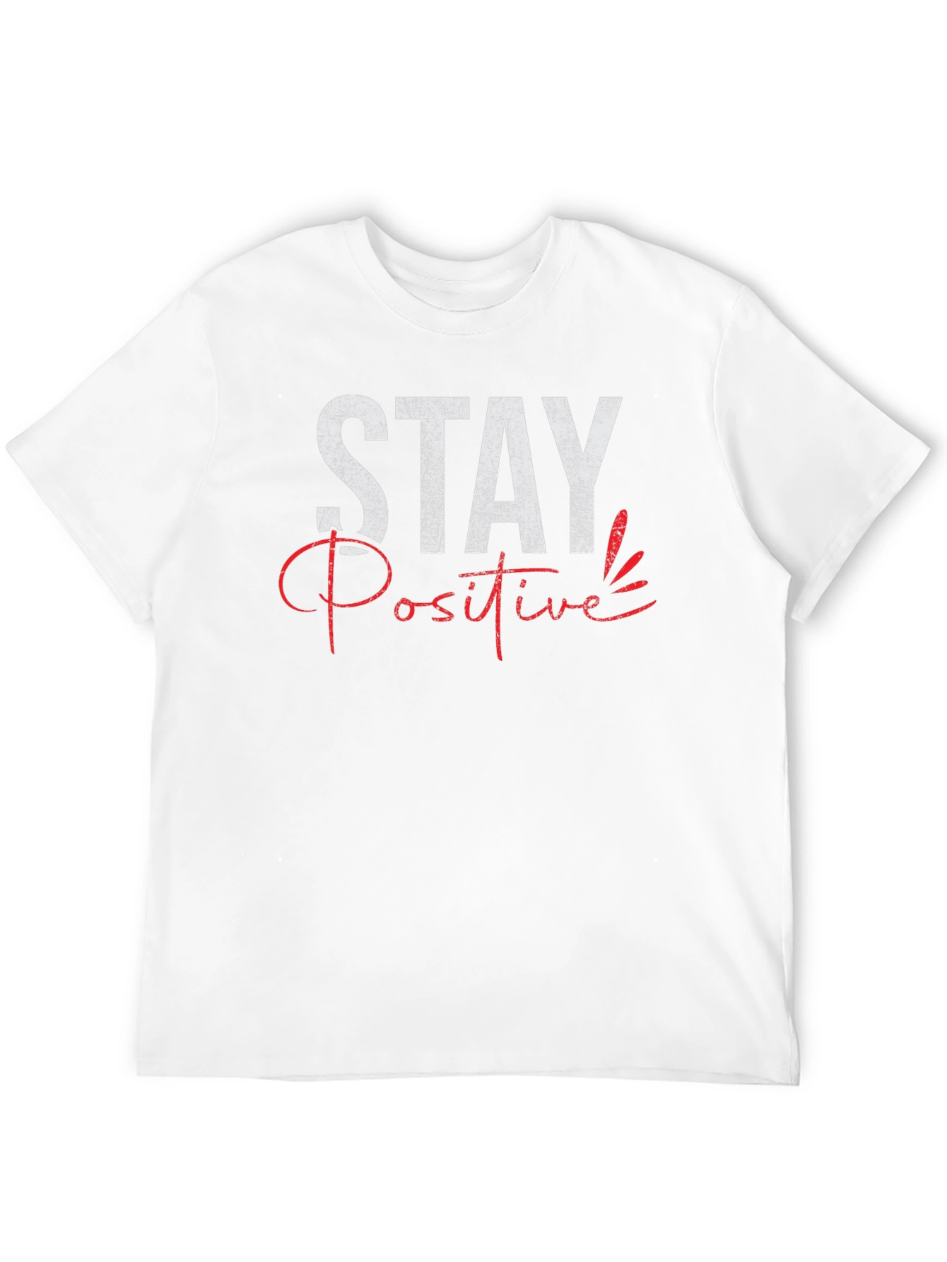 Stay Positive Graphic Print Crewneck T-Shirt