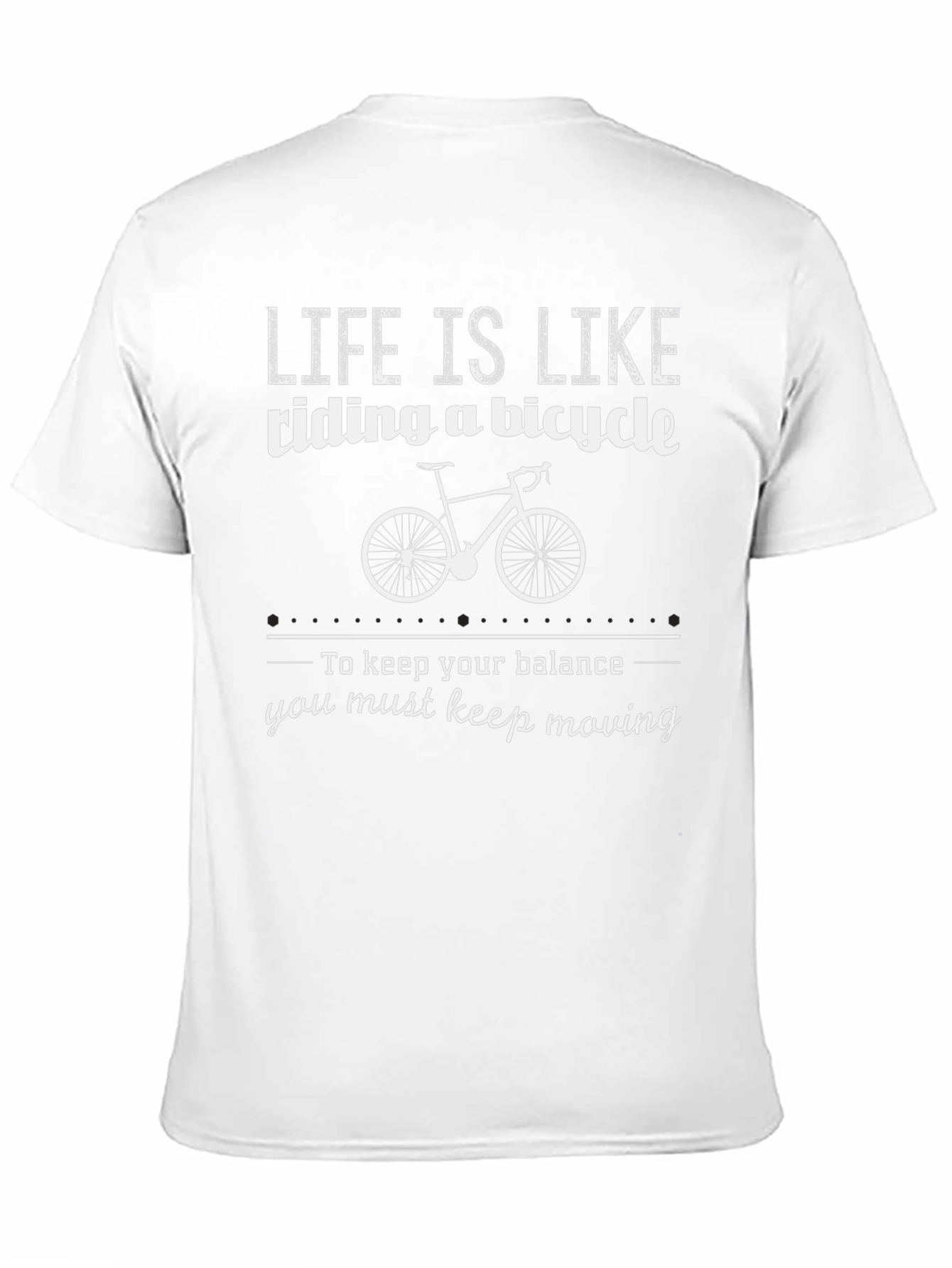 Life is Like Riding a Bicycle T-Shirt