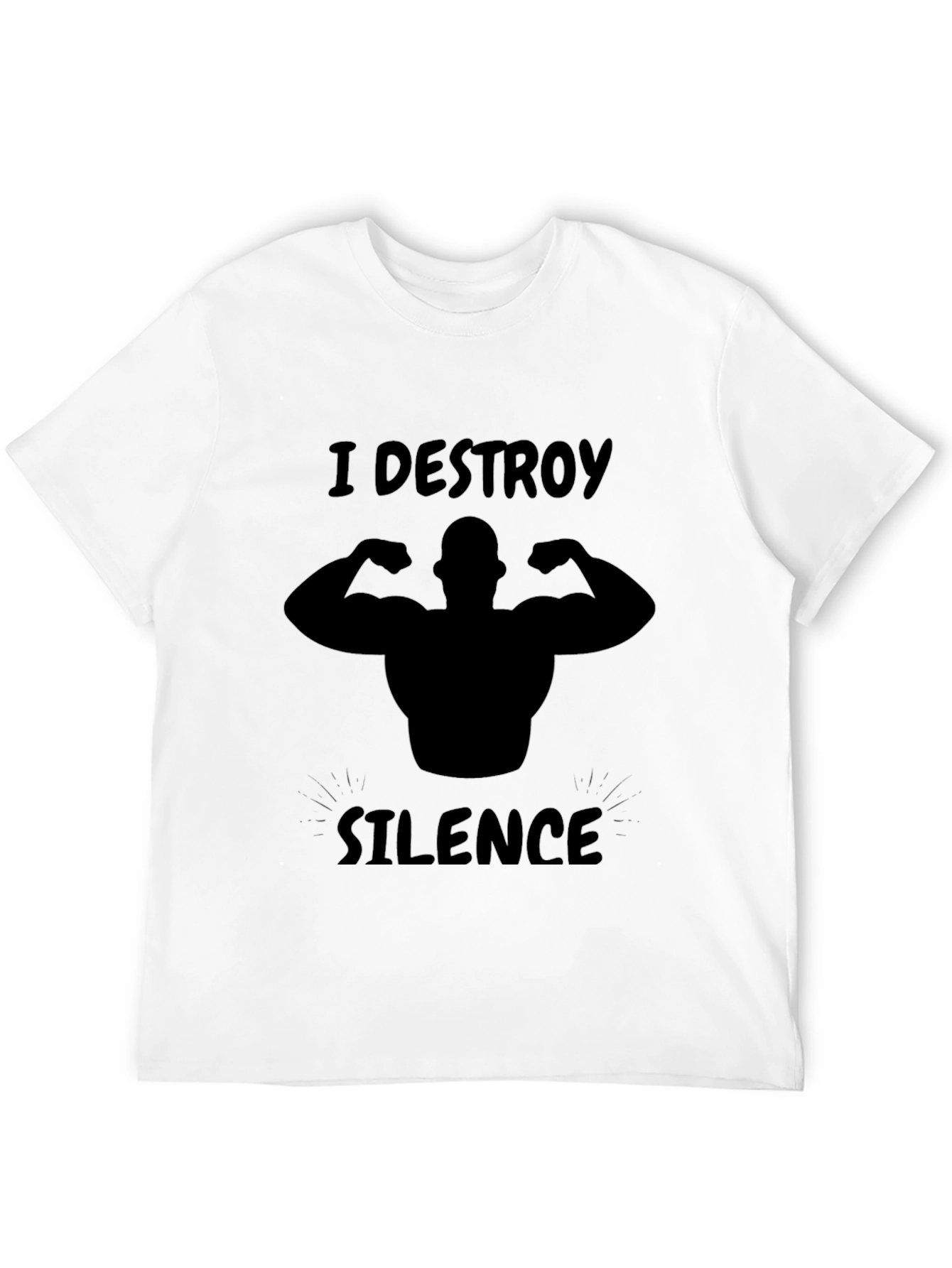 I DESTROY SILENCE Black Graphic T-Shirt