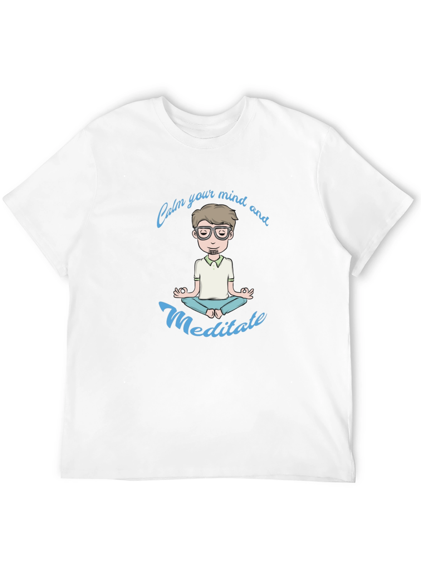 Calm Your Mind Meditate T-Shirt