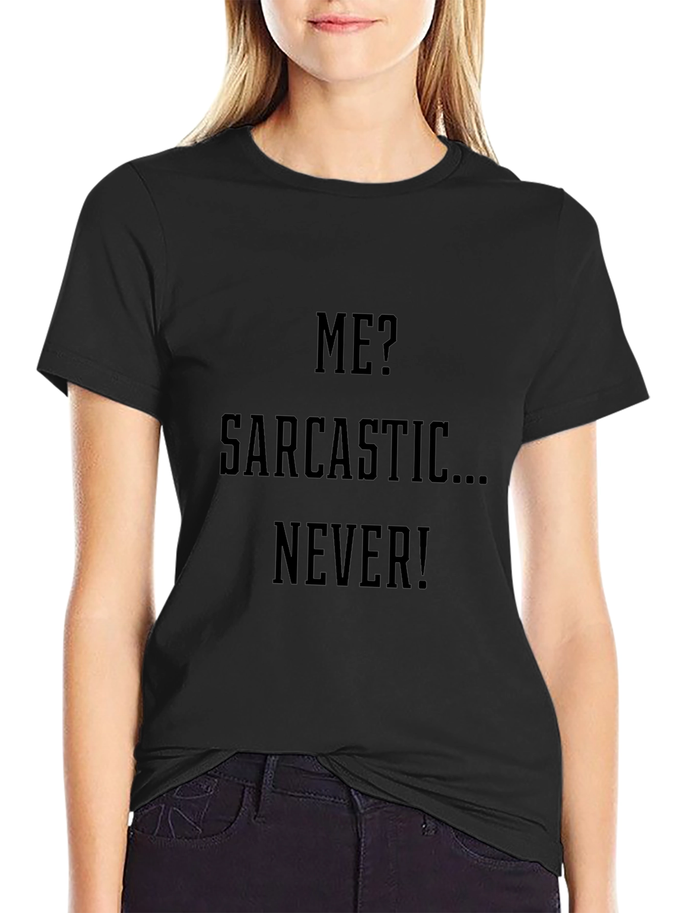 Sarcastic Never Black Graphic T-Shirt