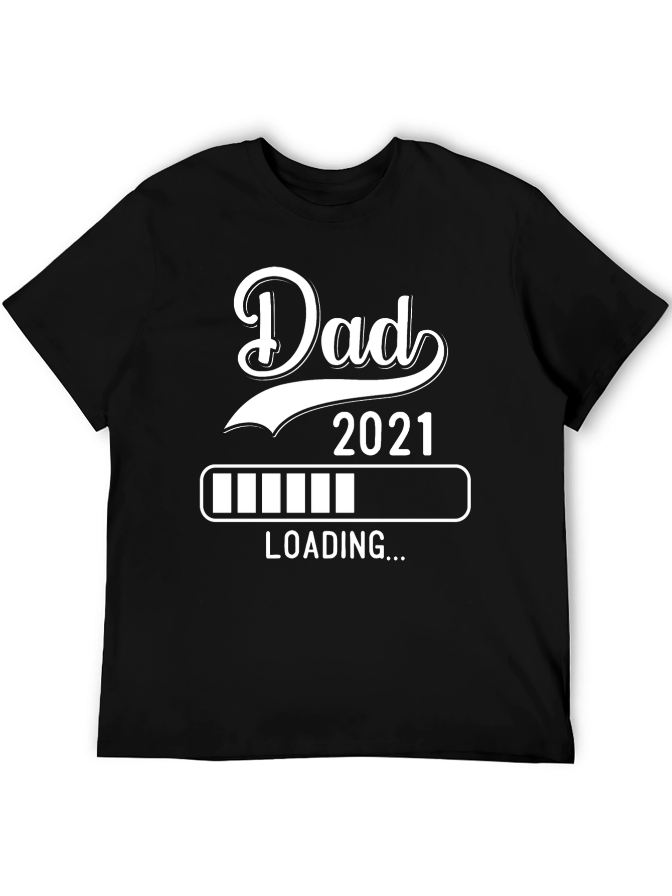 Dad 2021 Loading T-Shirt - New Parent Gift