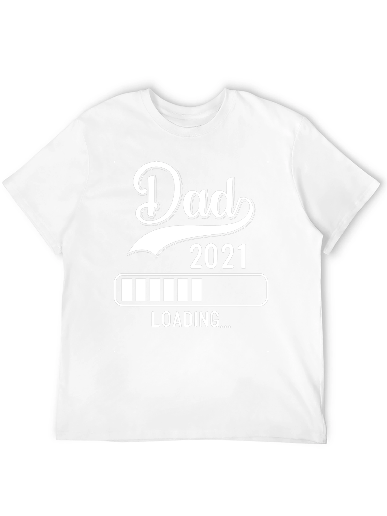 Dad 2021 Loading T-Shirt - New Parent Gift