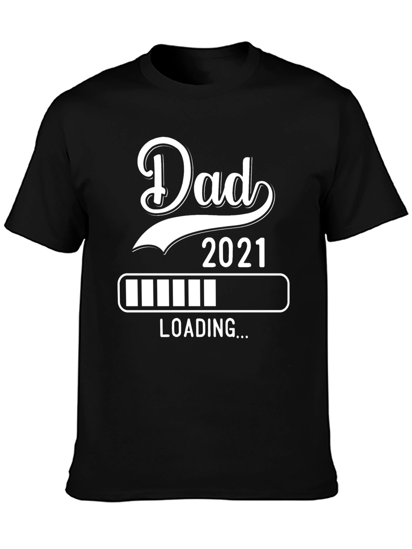 Dad 2021 Loading T-Shirt - New Parent Gift