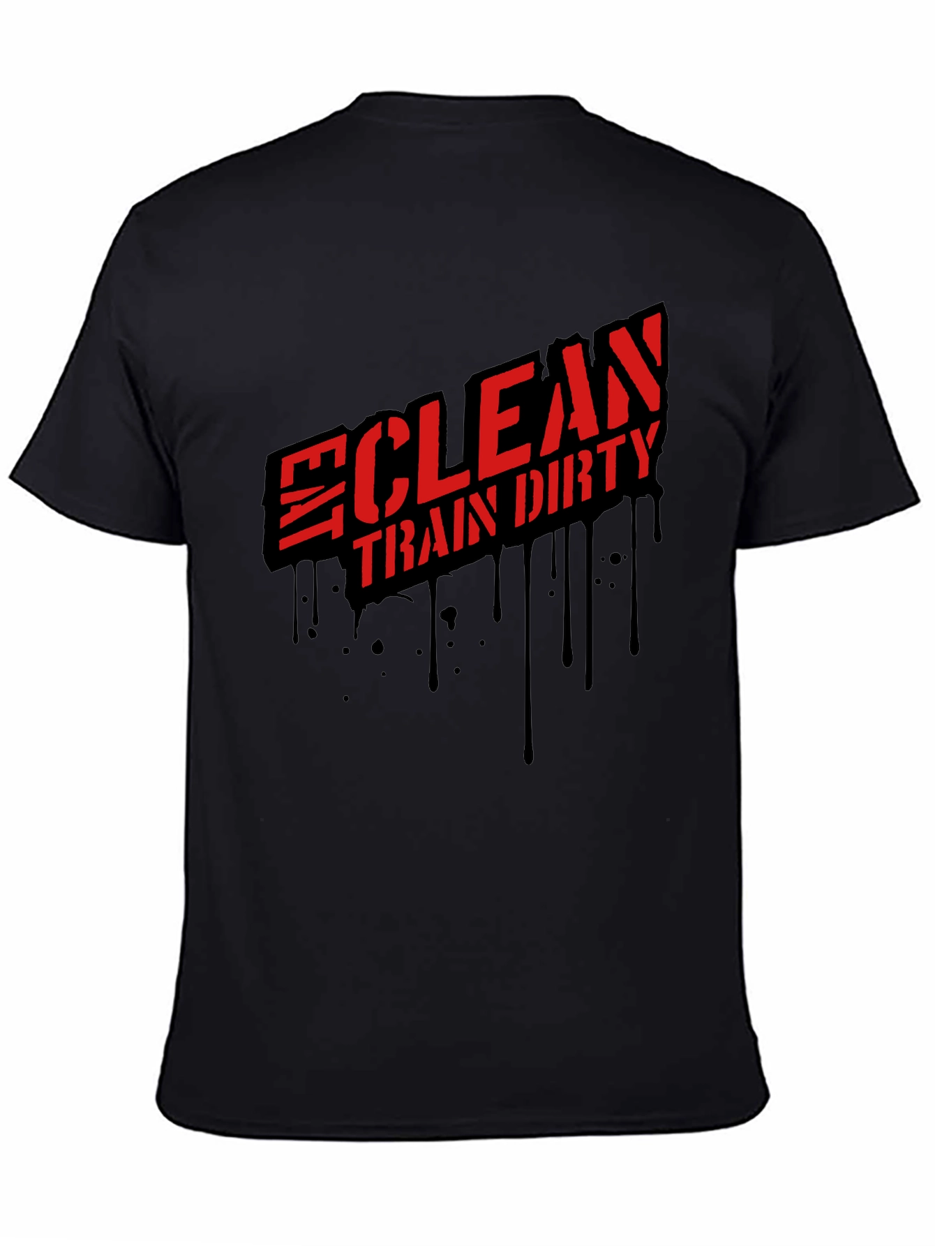 Clean Train Dirty Black Graphic Tee