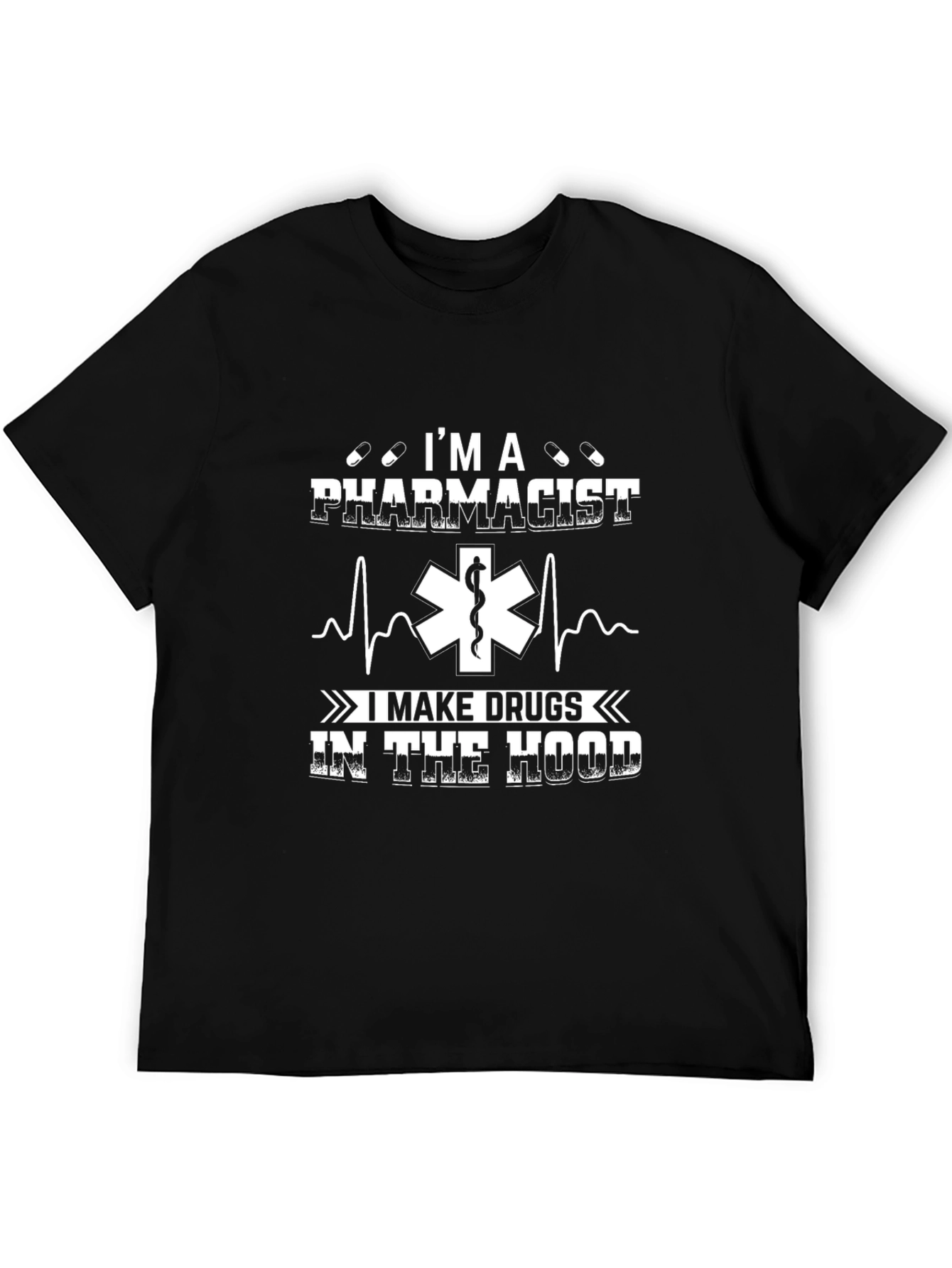 Im a Pharmacist T-Shirt