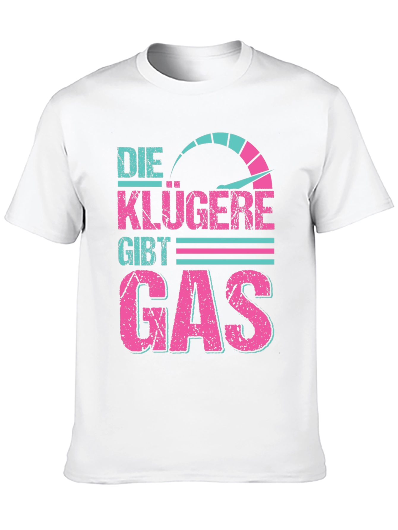 Die Klügere Gibt Gas Graphic Tee