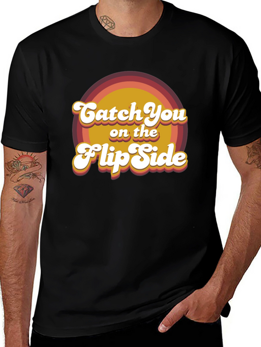 Catch You on the Flip Side Retro T-Shirt