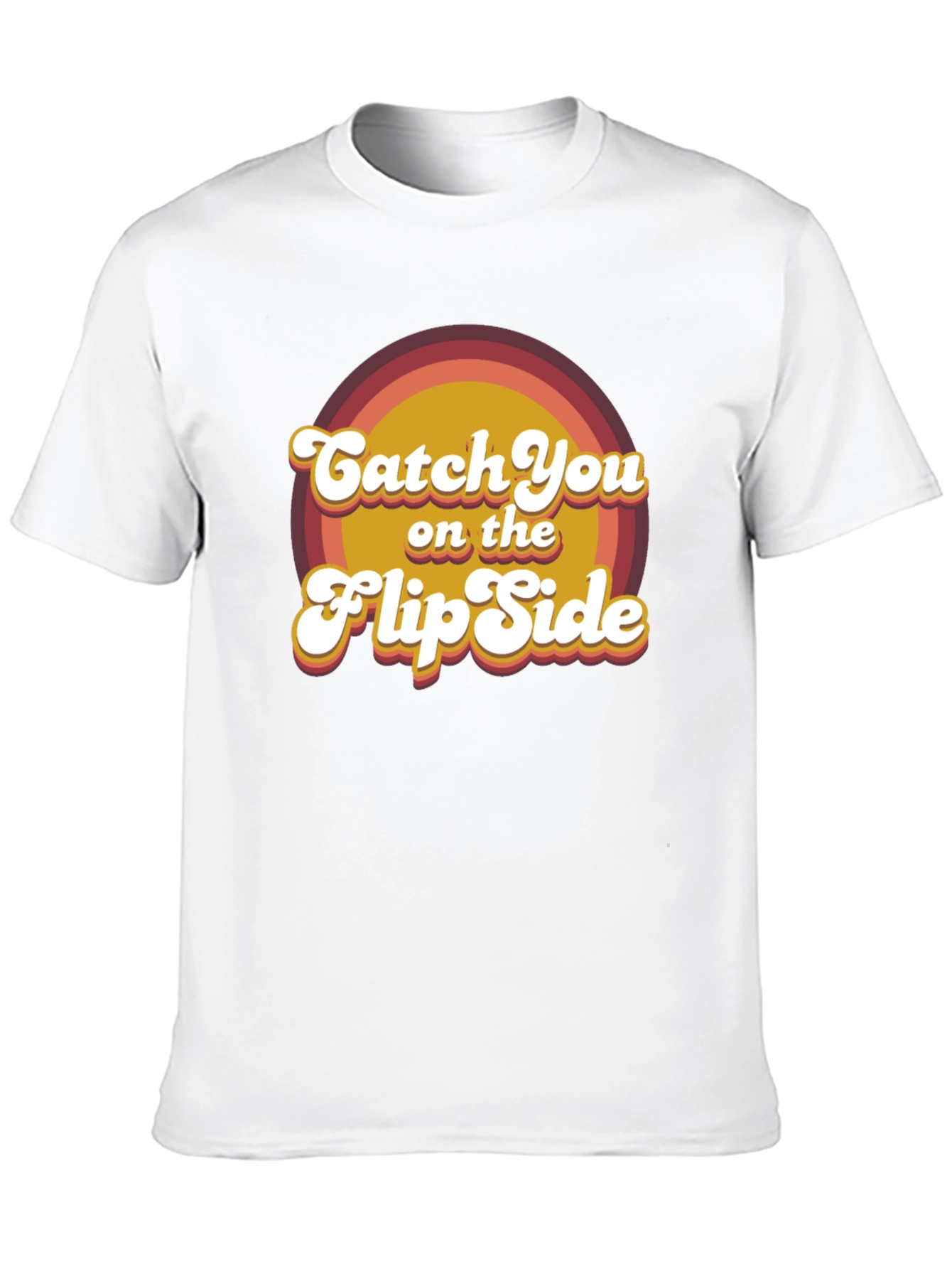 Catch You on the Flip Side Retro T-Shirt