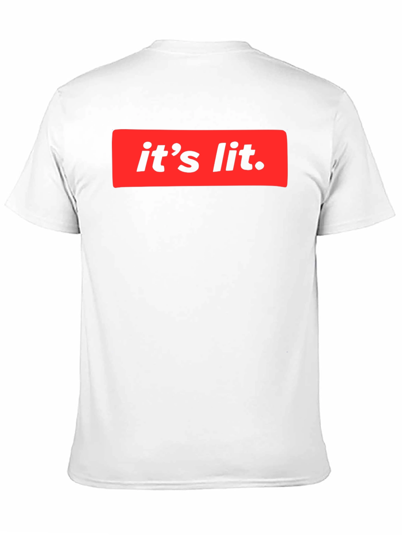 Its Lit T-Shirt