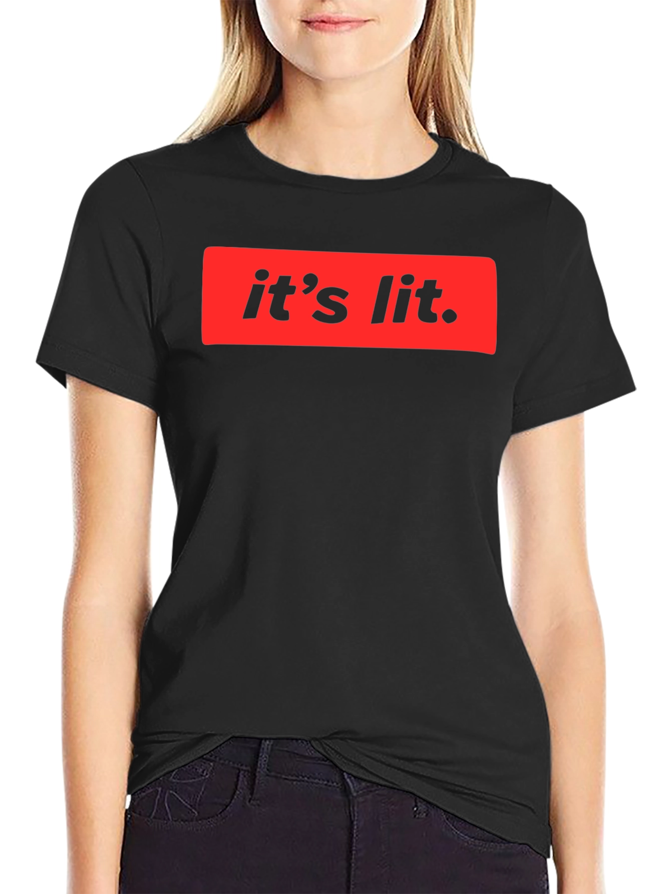 Its Lit T-Shirt