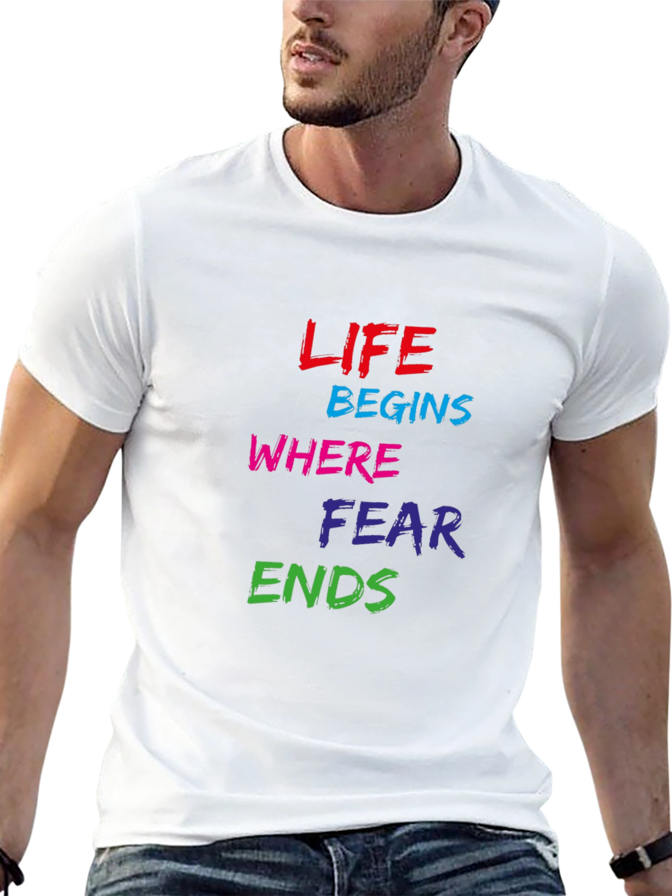 Life Begins Where Fear Ends Graphic Tee