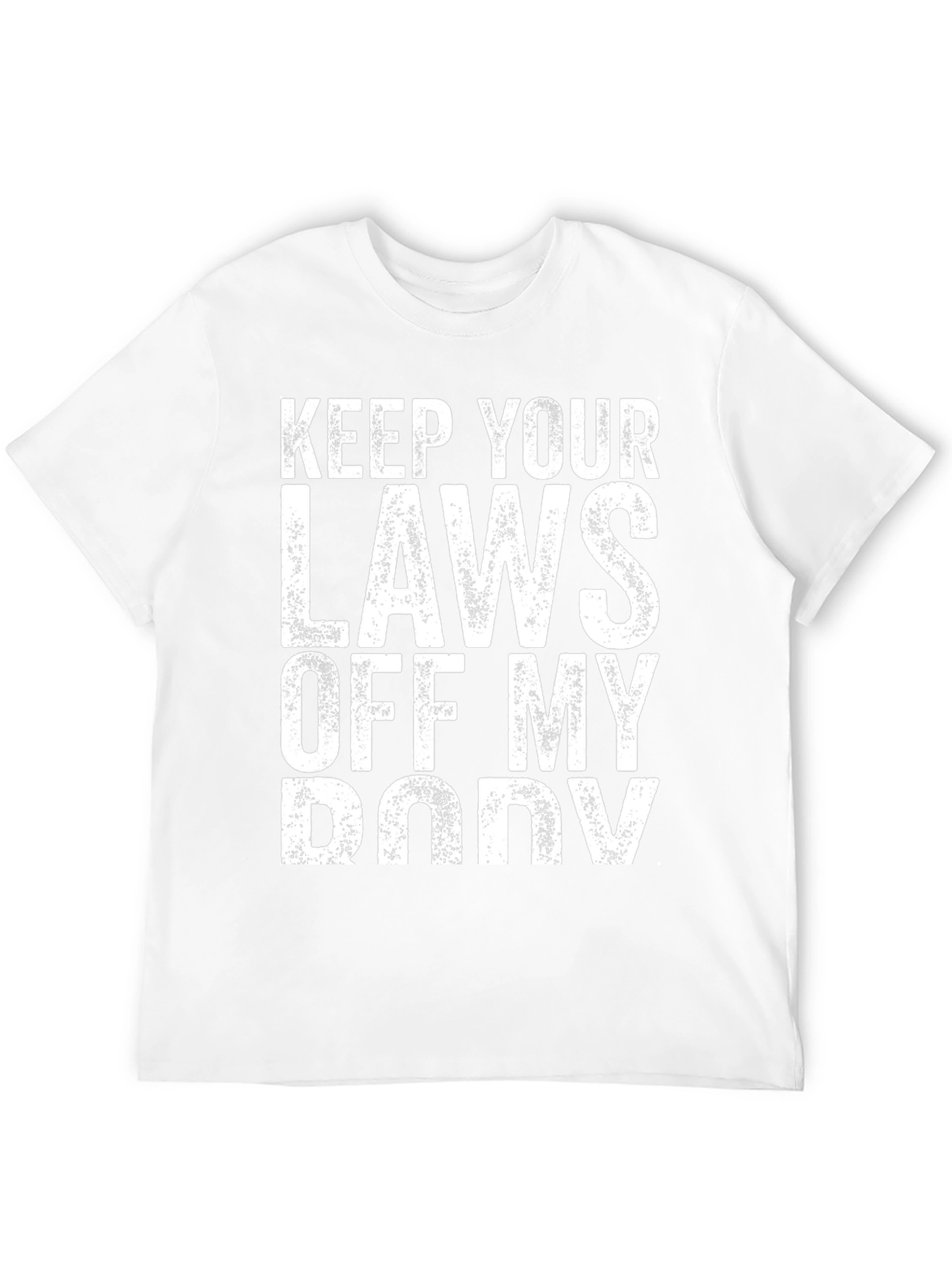 Keep Your Laws Off My Body Black T-Shirt