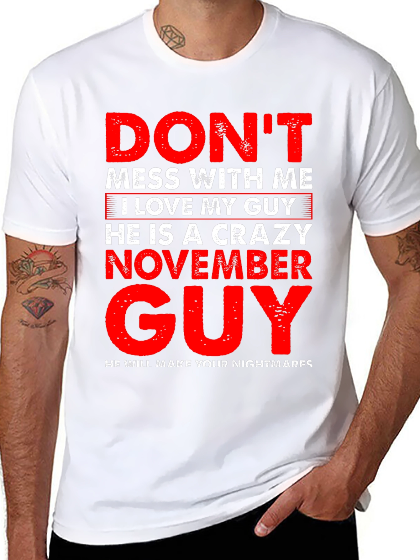 Crazy November Guy T-Shirt