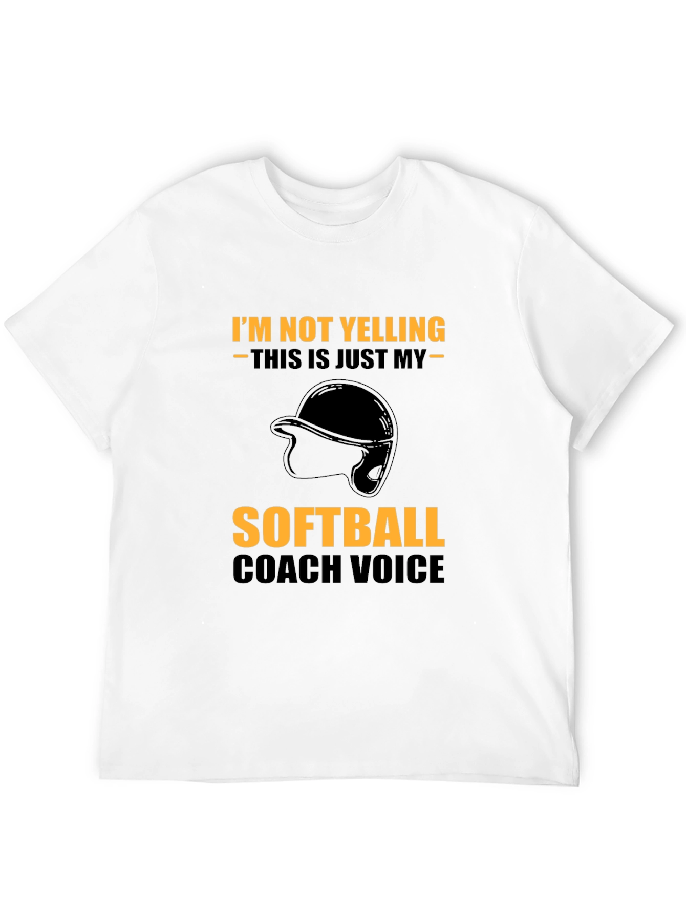 Funny Softball Coach T-Shirt - Im Not Yelling