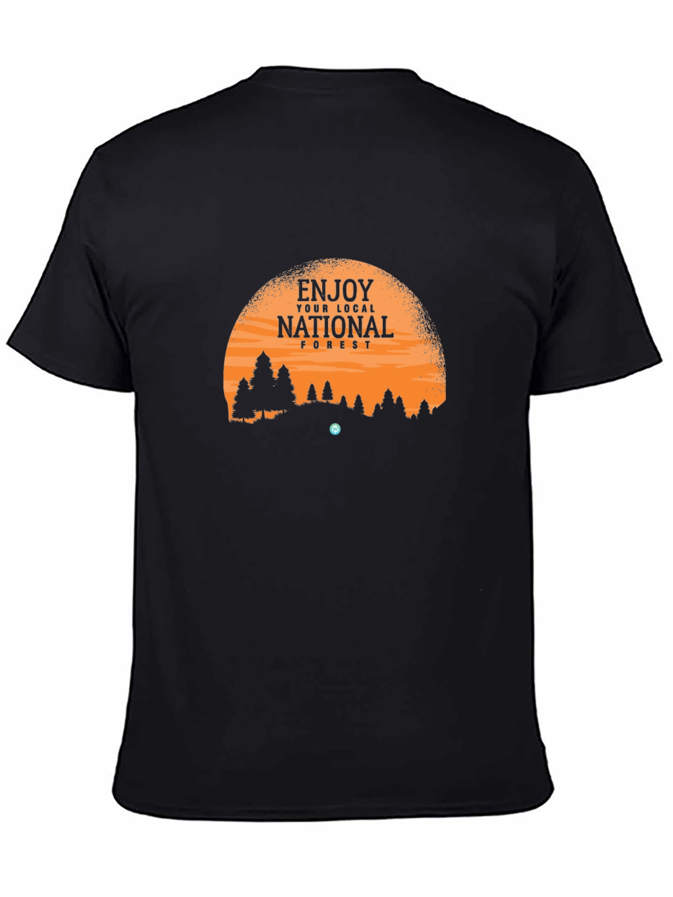 Enjoy Your Local National Forest T-Shirt