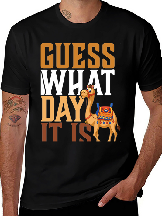 Guess What Day It Is Camel Hump Day T-Shirt