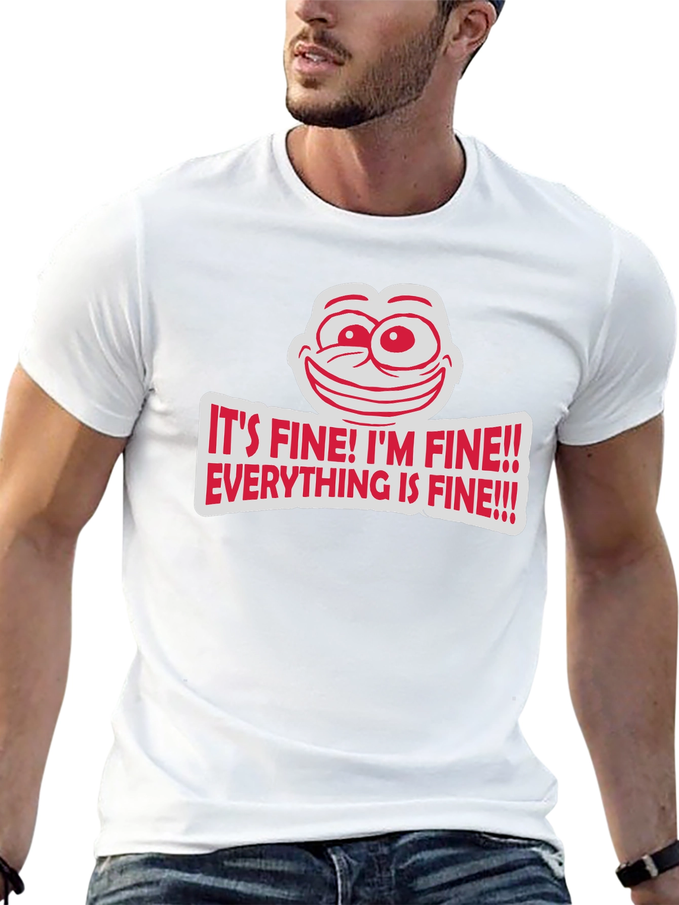 Its Fine Graphic Tee - Humorous Comfort